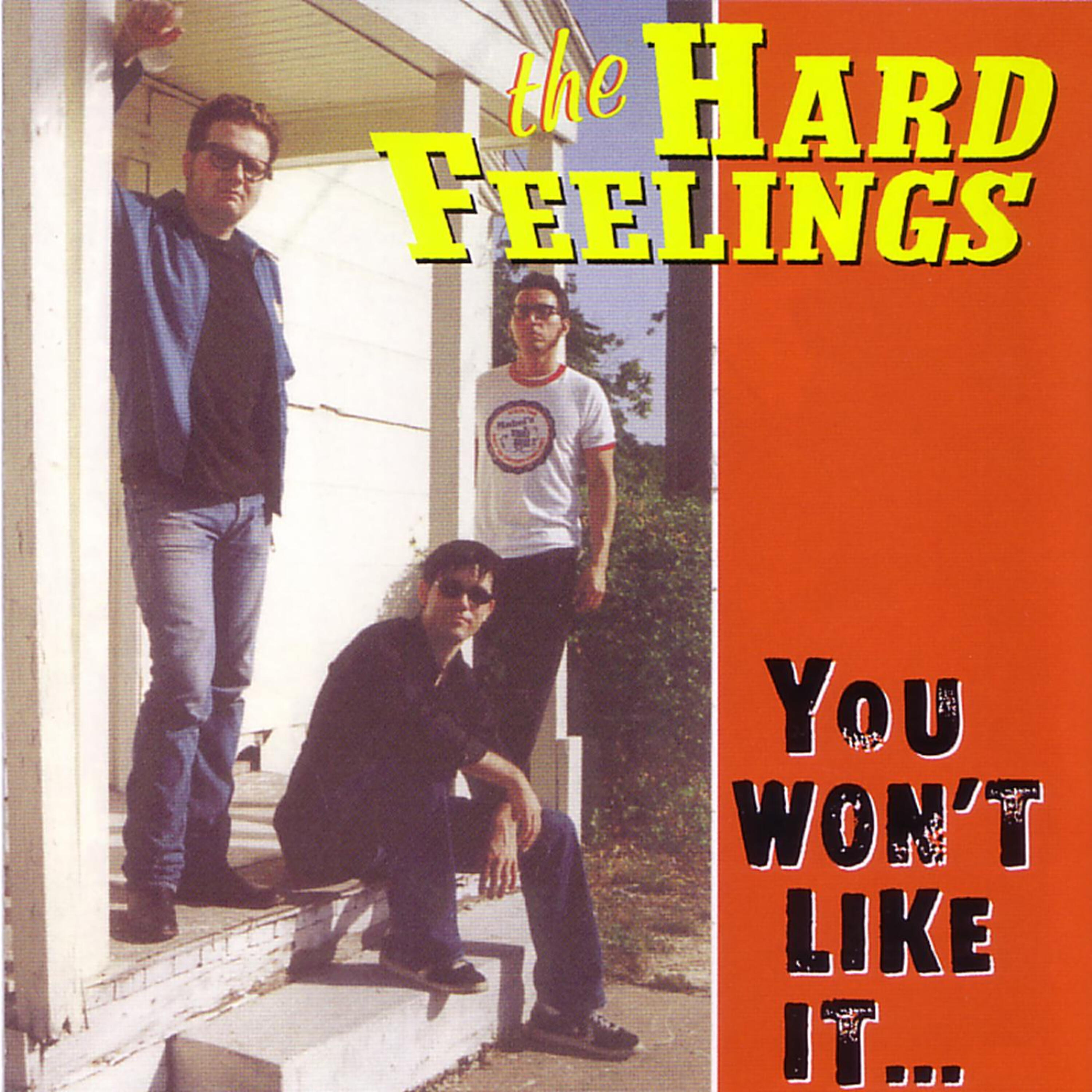 HARD FEELINGS - Societal Dropout Blues