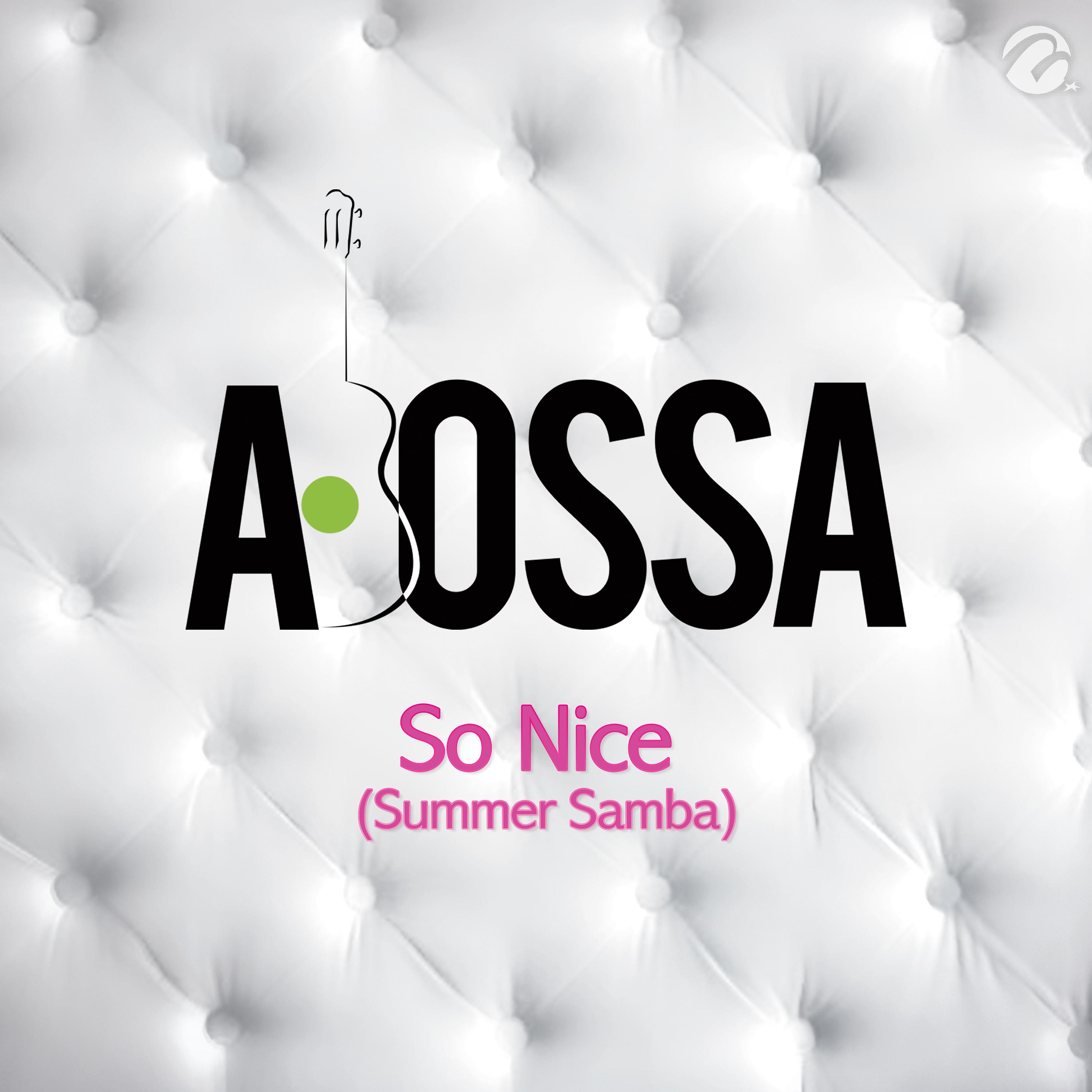 Постер альбома So Nice (Summer Samba) - Single