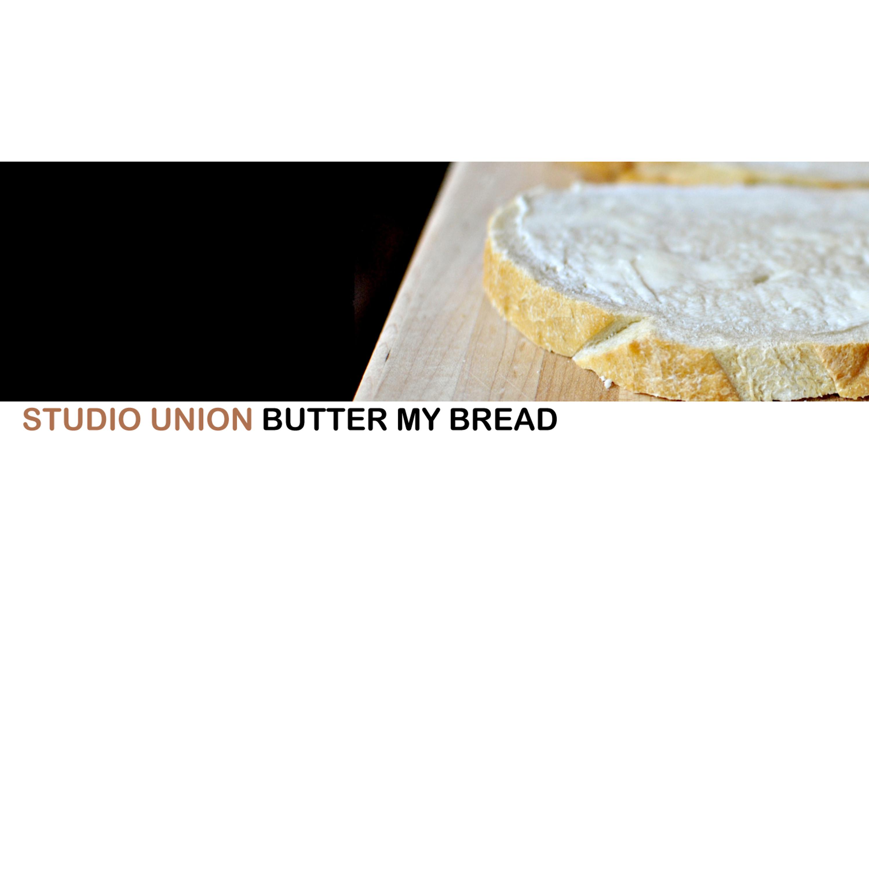 Постер альбома Butter My Bread