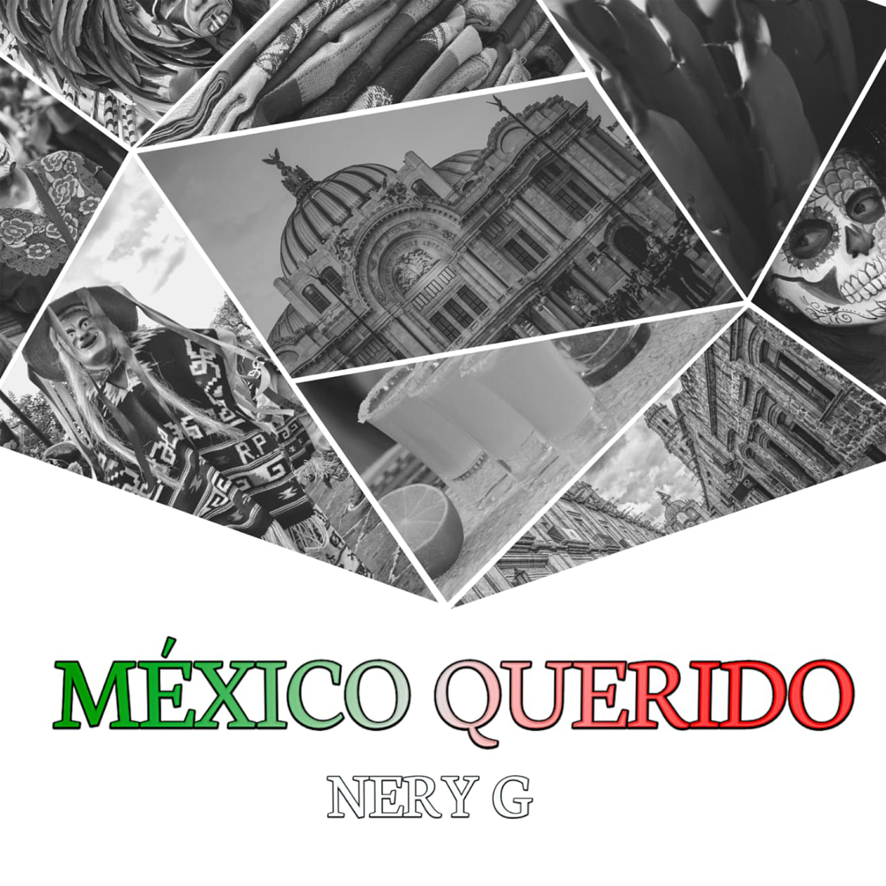 Nery Godoy - México Querido
