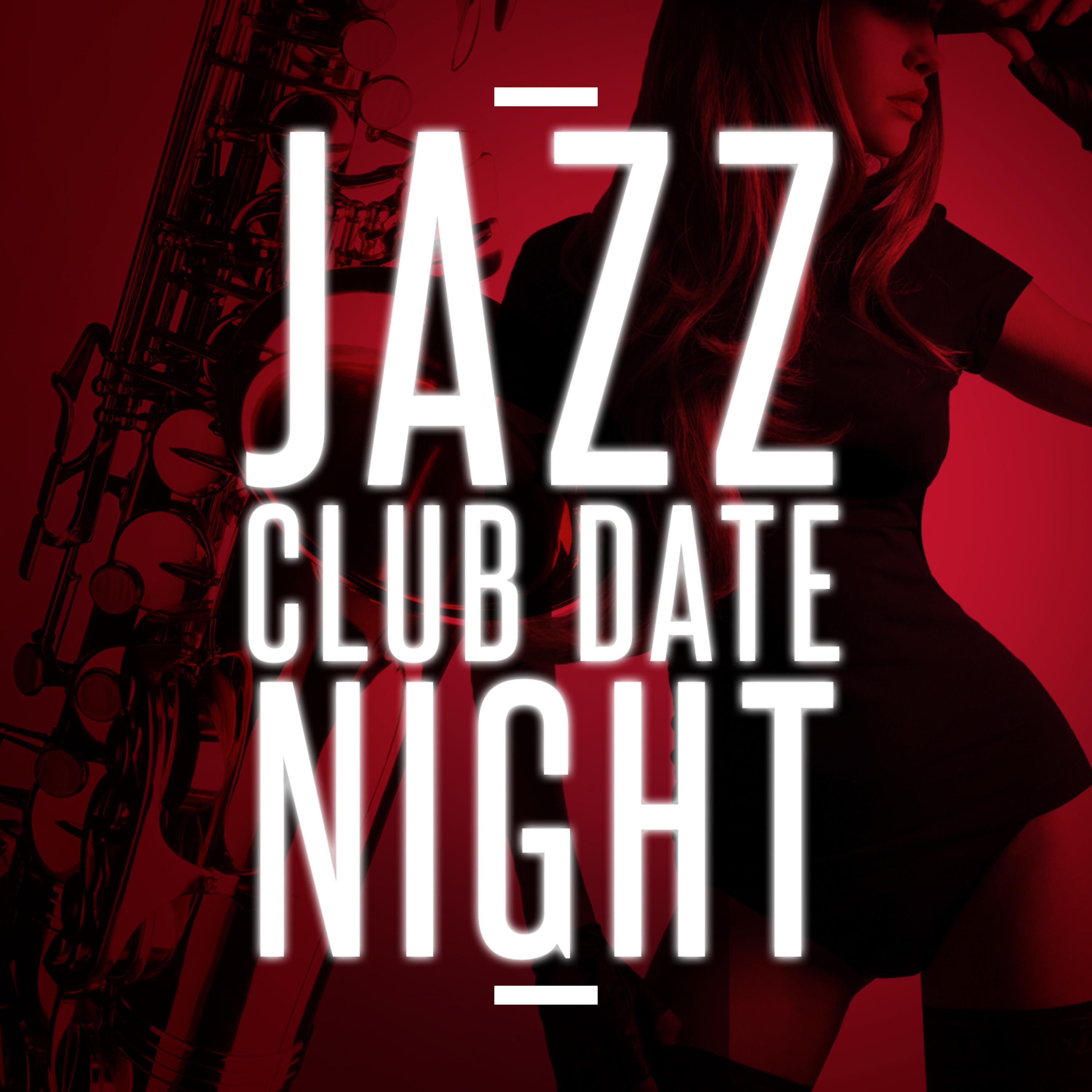 Постер альбома Jazz Club Date Night