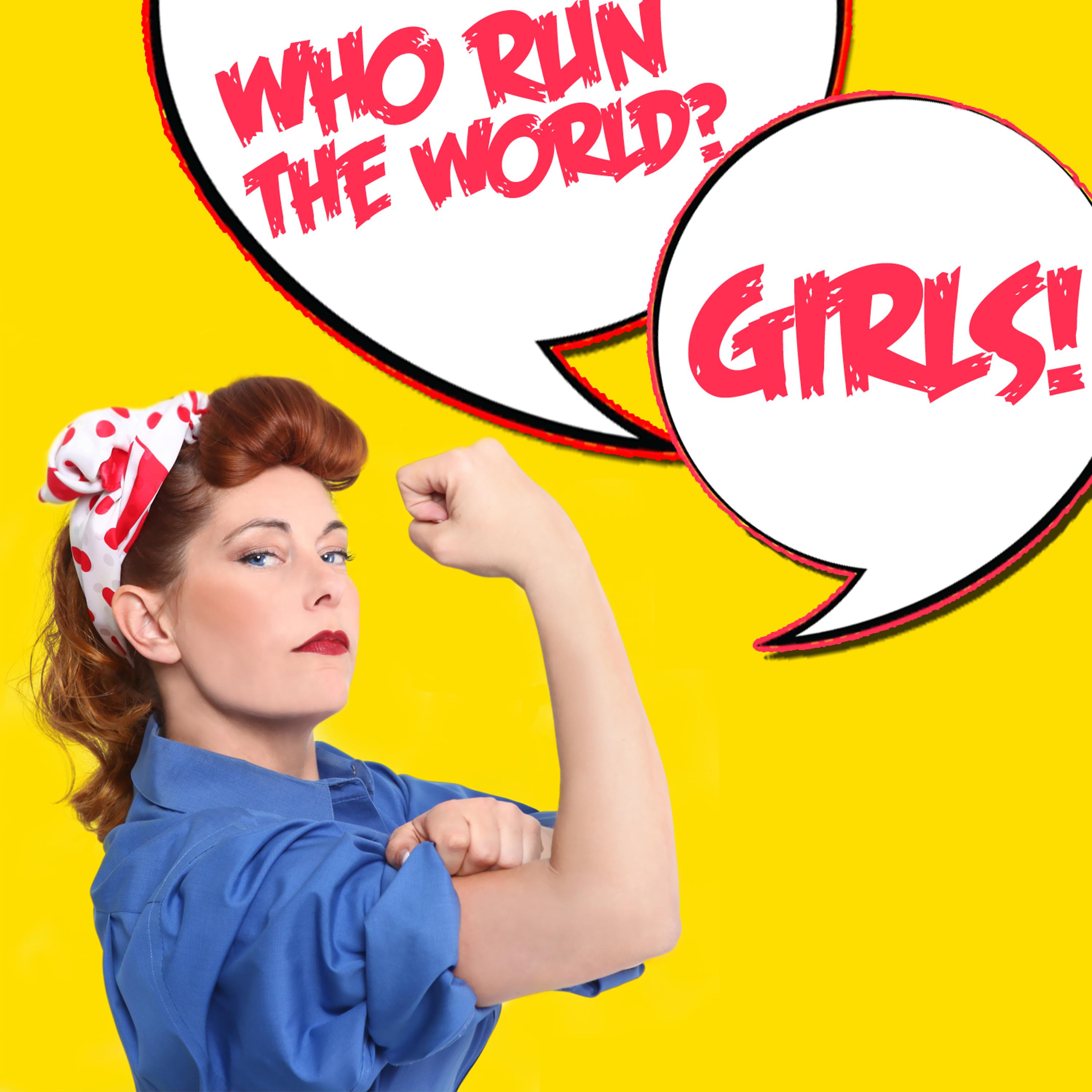Постер альбома Who Runs the World? Girls!