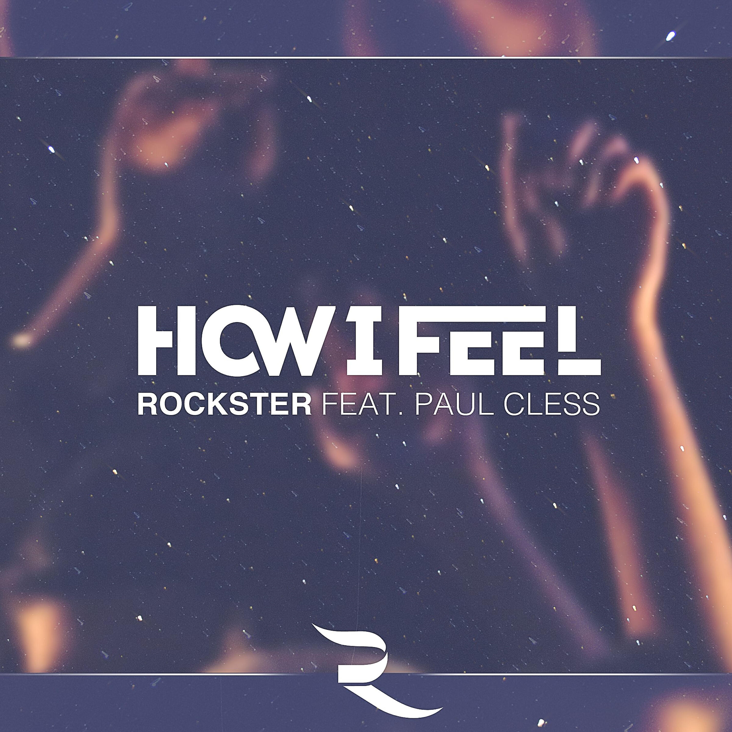 Rockster - How I Feel (Cuebrick Remix)