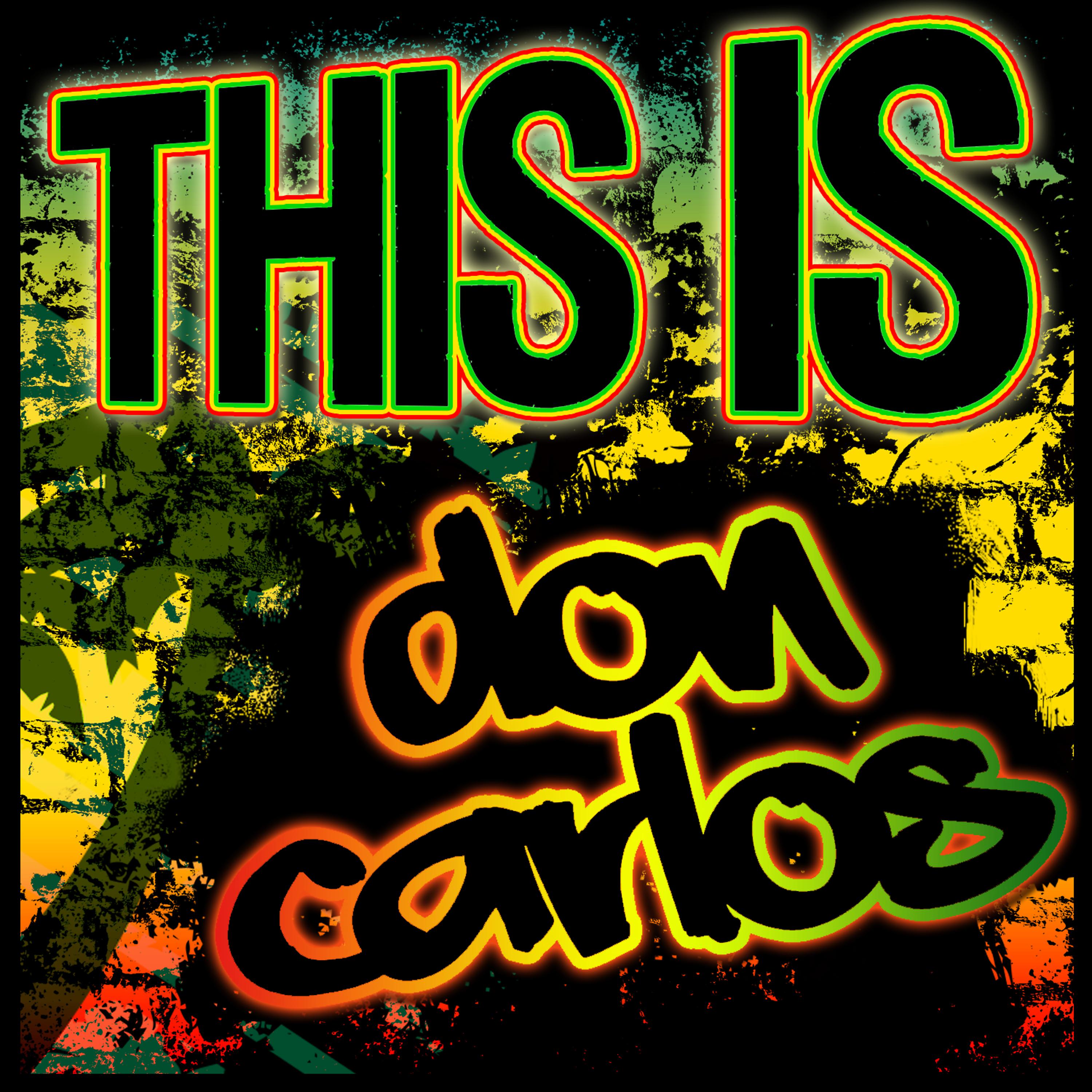 Постер альбома This Is Don Carlos
