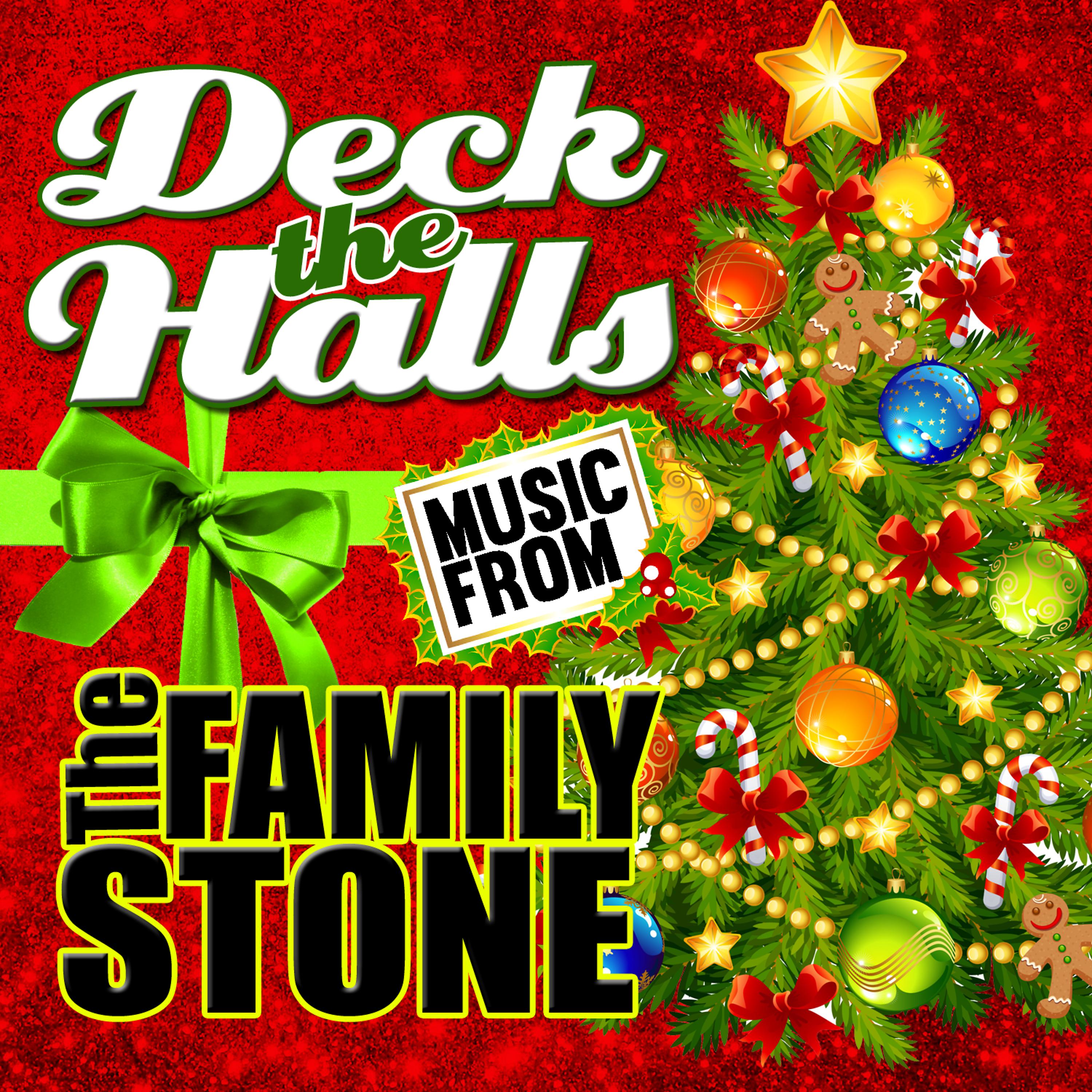 Постер альбома Music From: Deck the Halls & The Family Stone