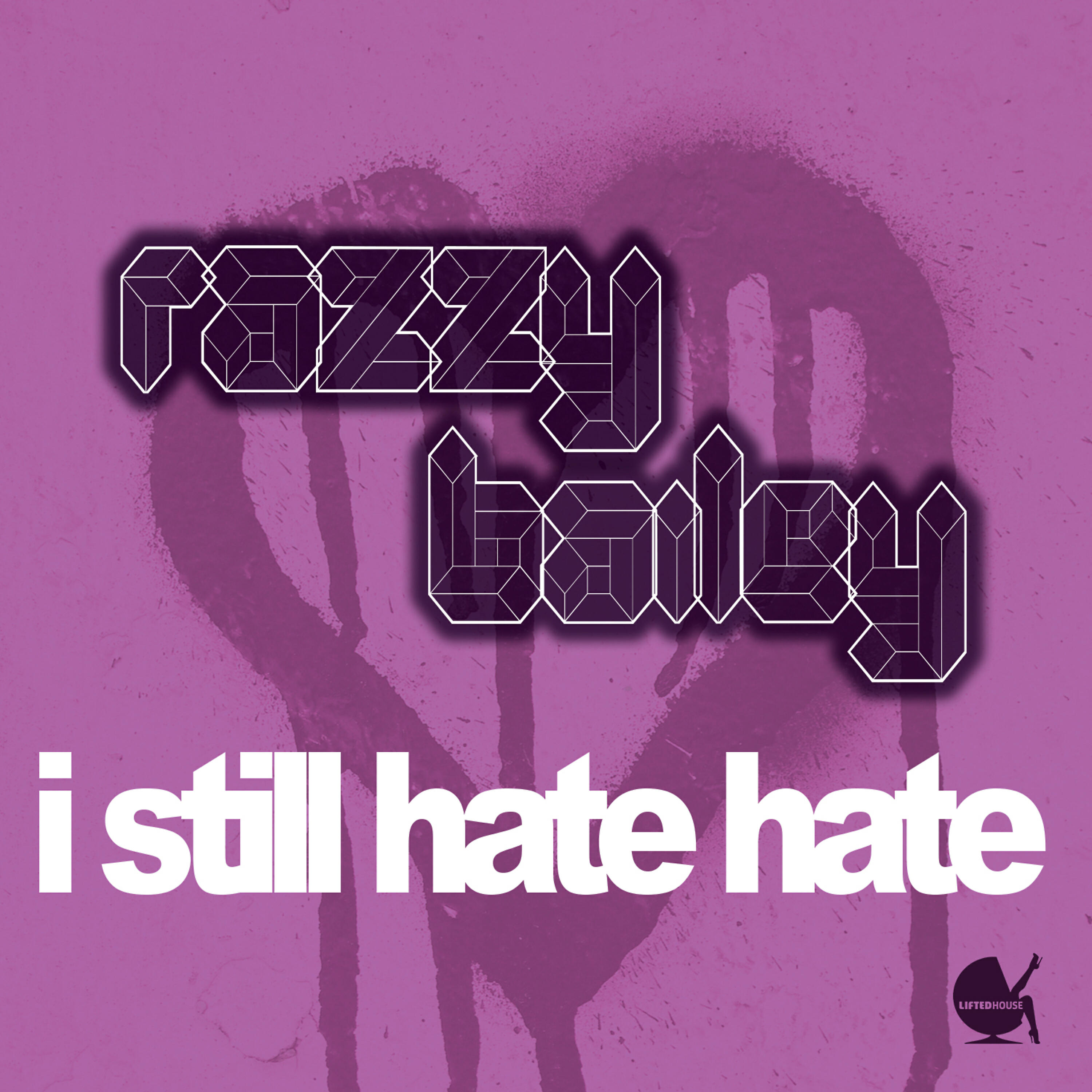 Razzy Bailey - I Still Hate Hate (Soulmagic Remix)