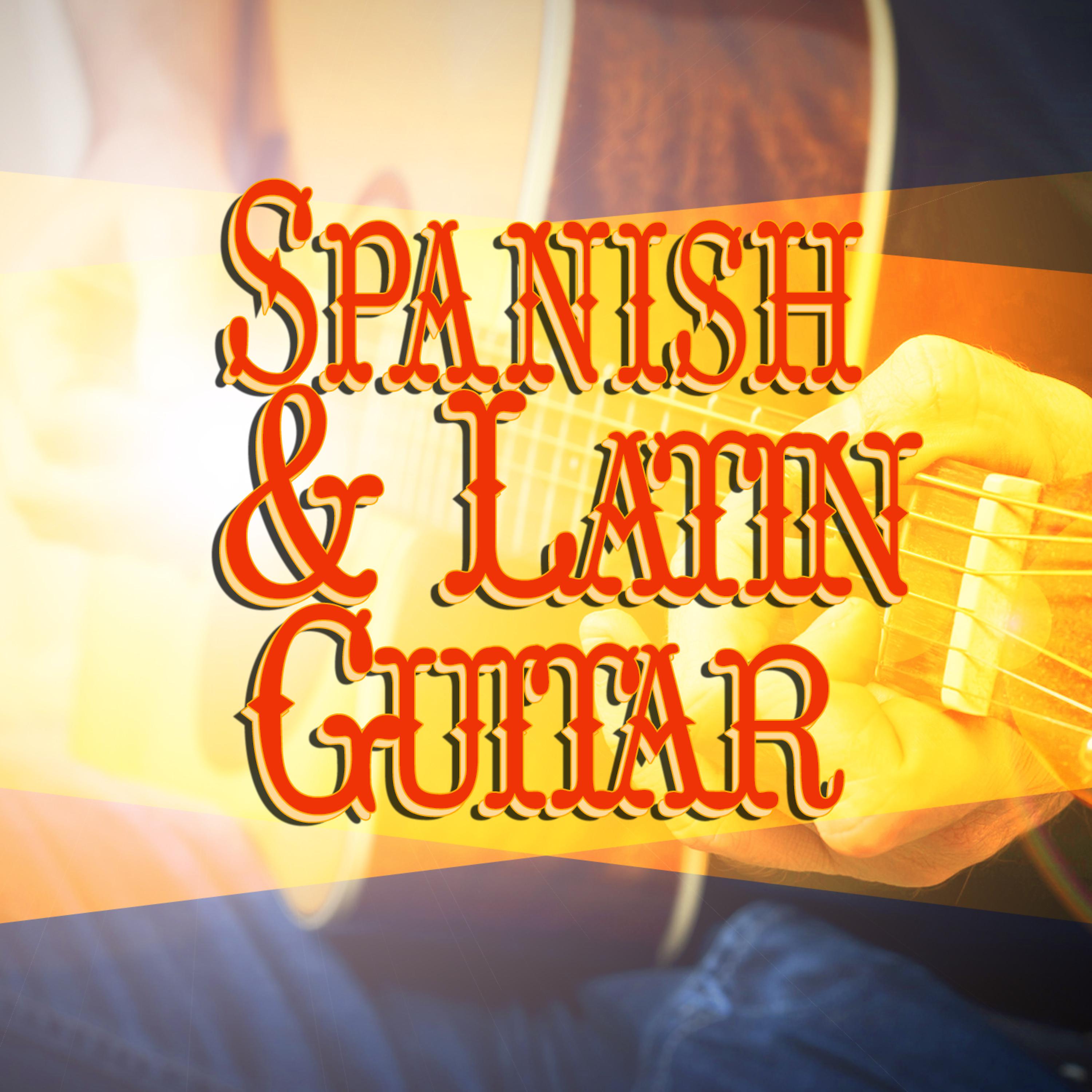 Постер альбома Spanish and Latin Guitar