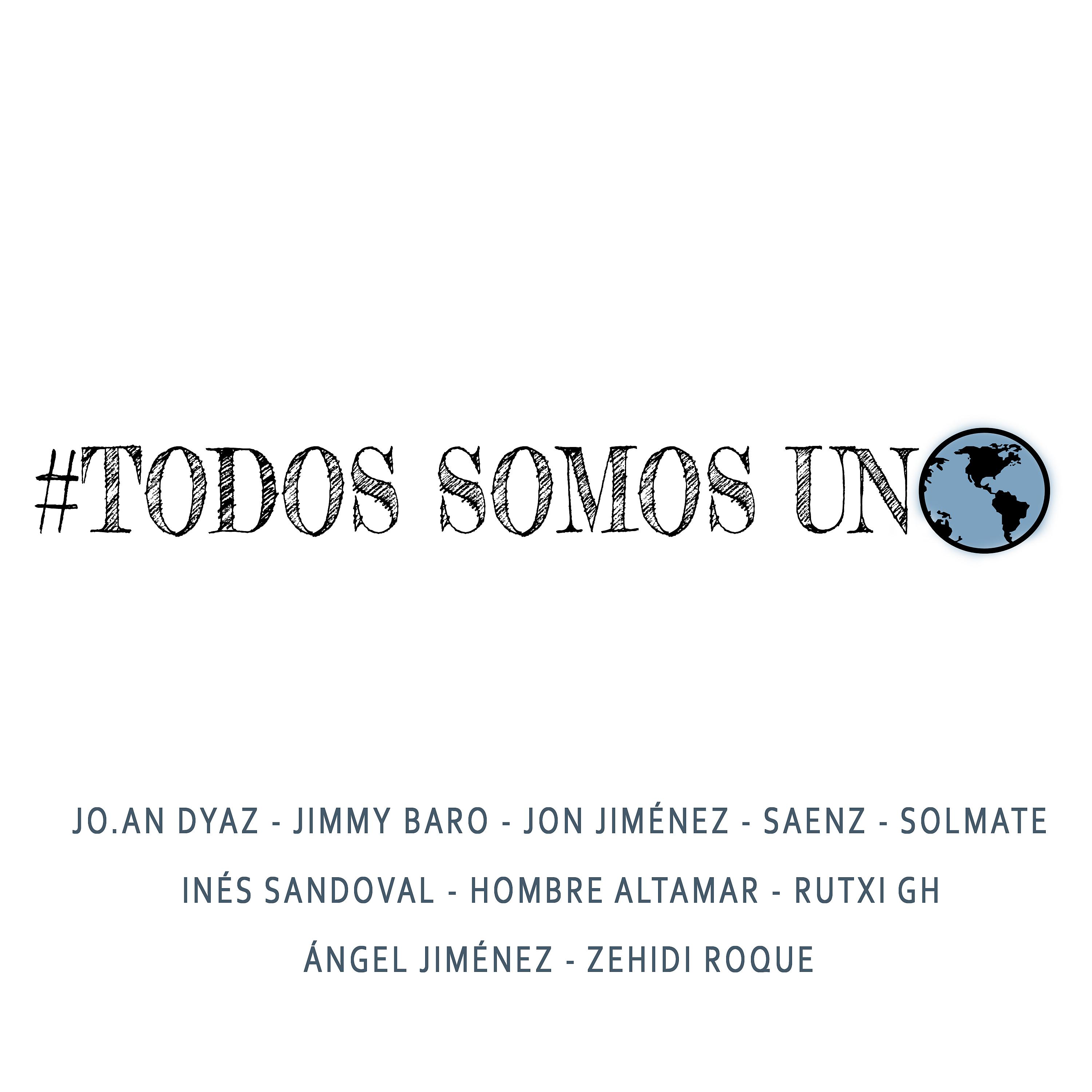Постер альбома Todos Somos Uno