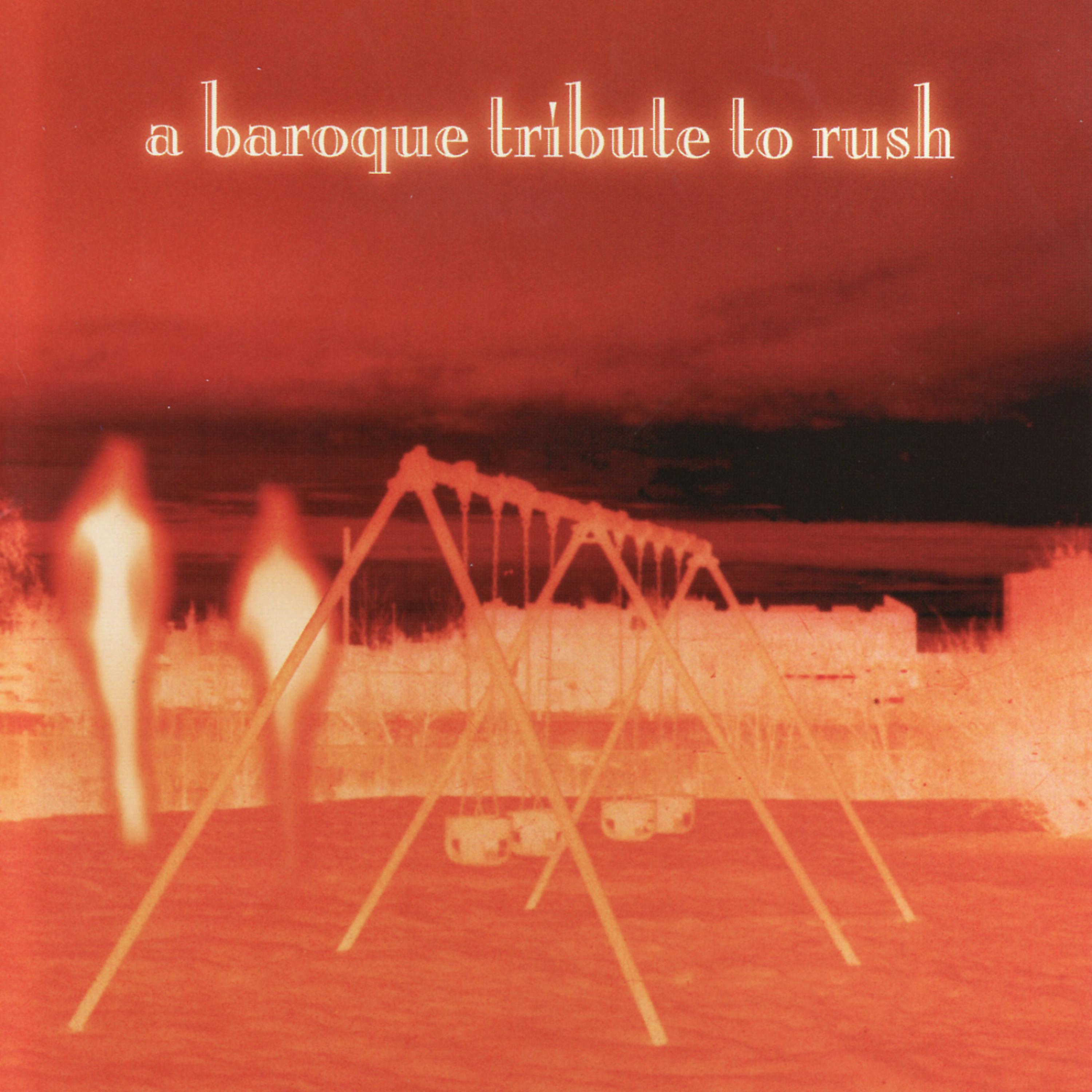 Постер альбома A Baroque Tribute To Rush