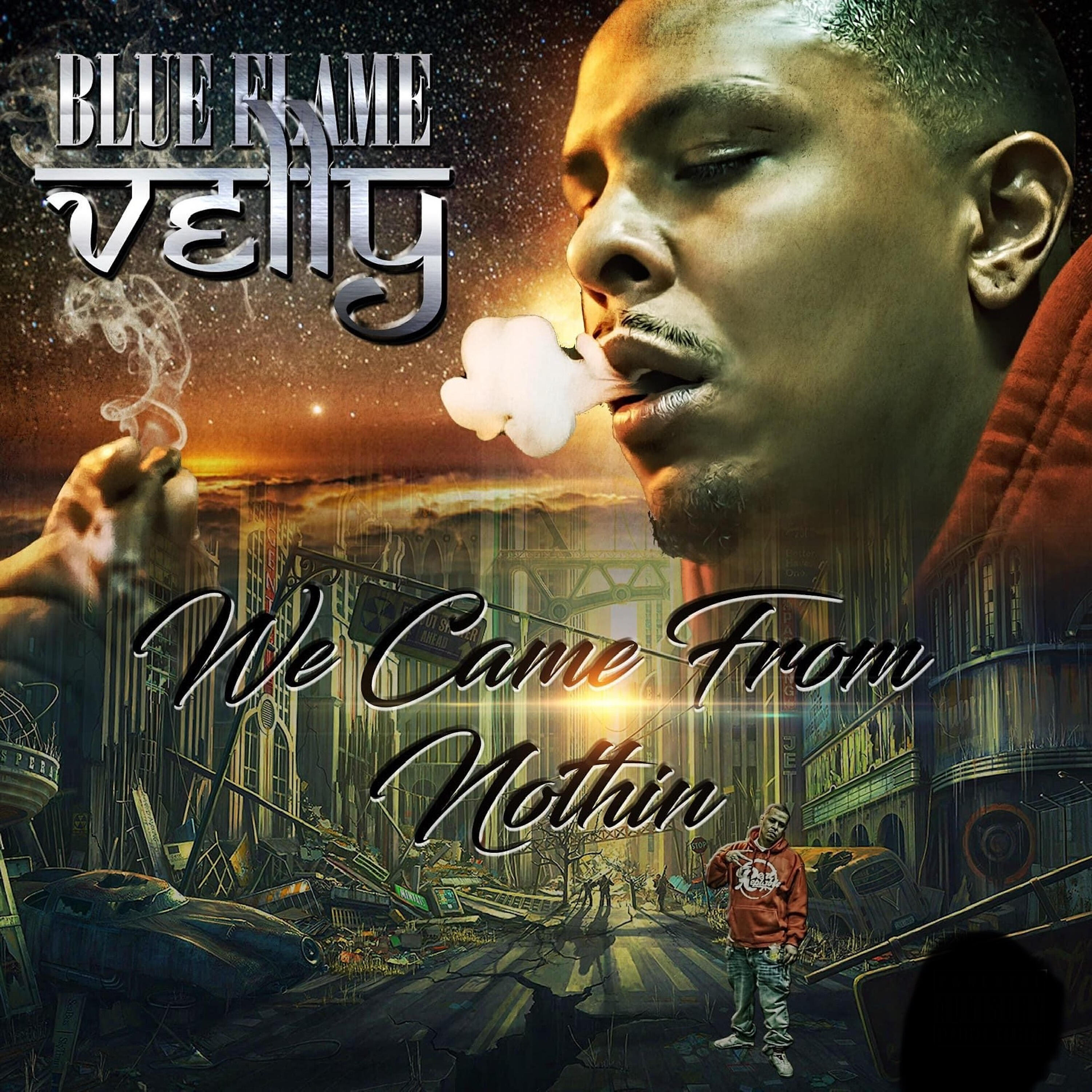 Blueflame Velly - They Love Us