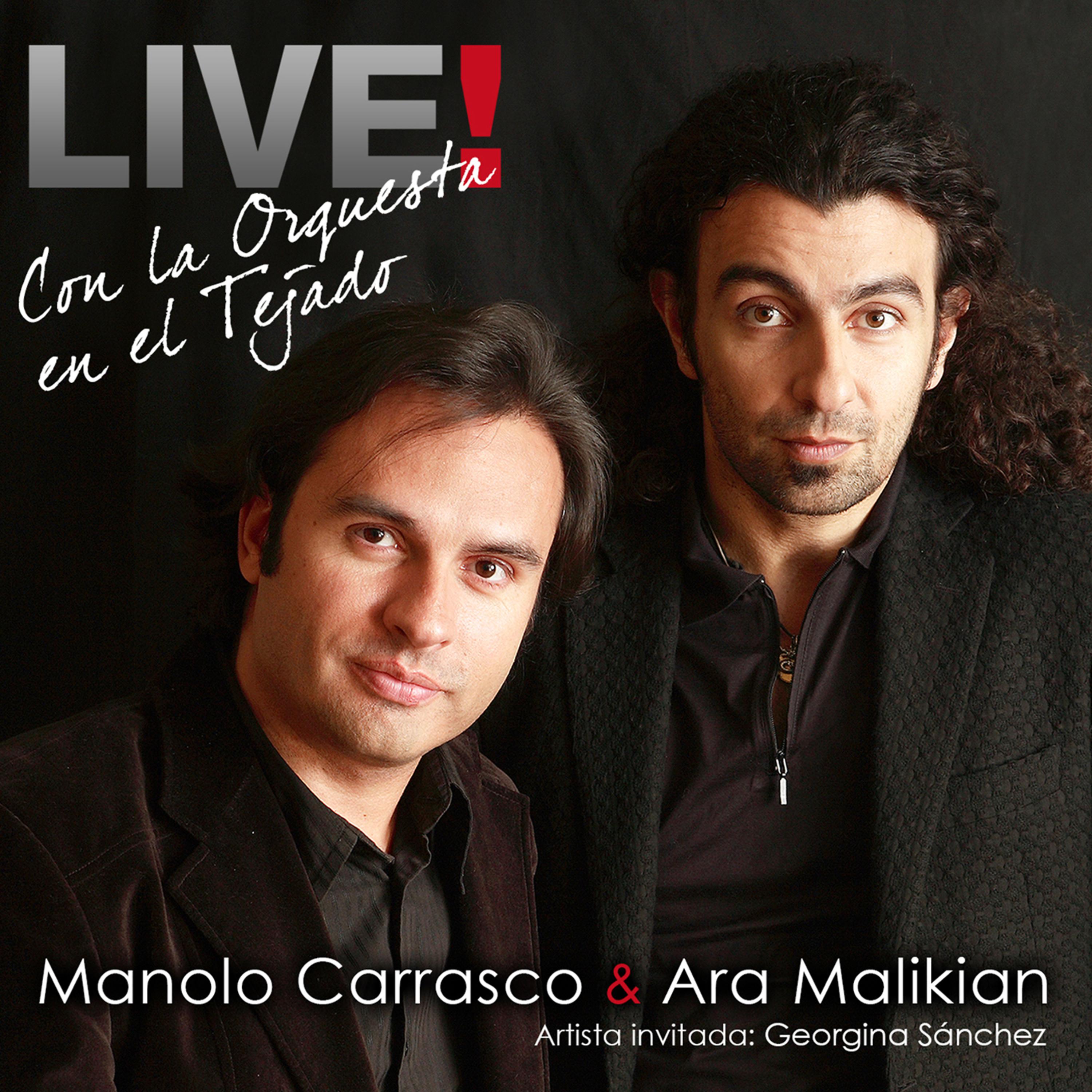 Постер альбома Manolo Carrasco & Ara Malikian Live!