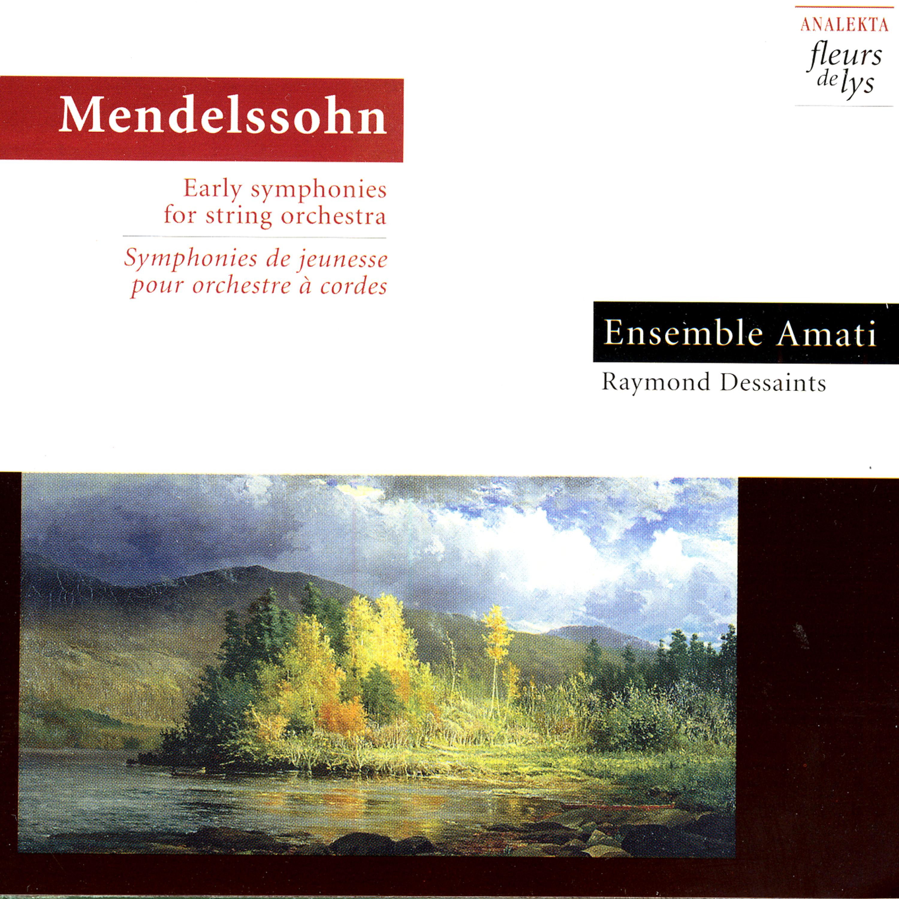 Постер альбома Mendelssohn: Early Symphonies For String Orchestra (Symphonies De Jeunesse Pour Orchestre À Cordes)