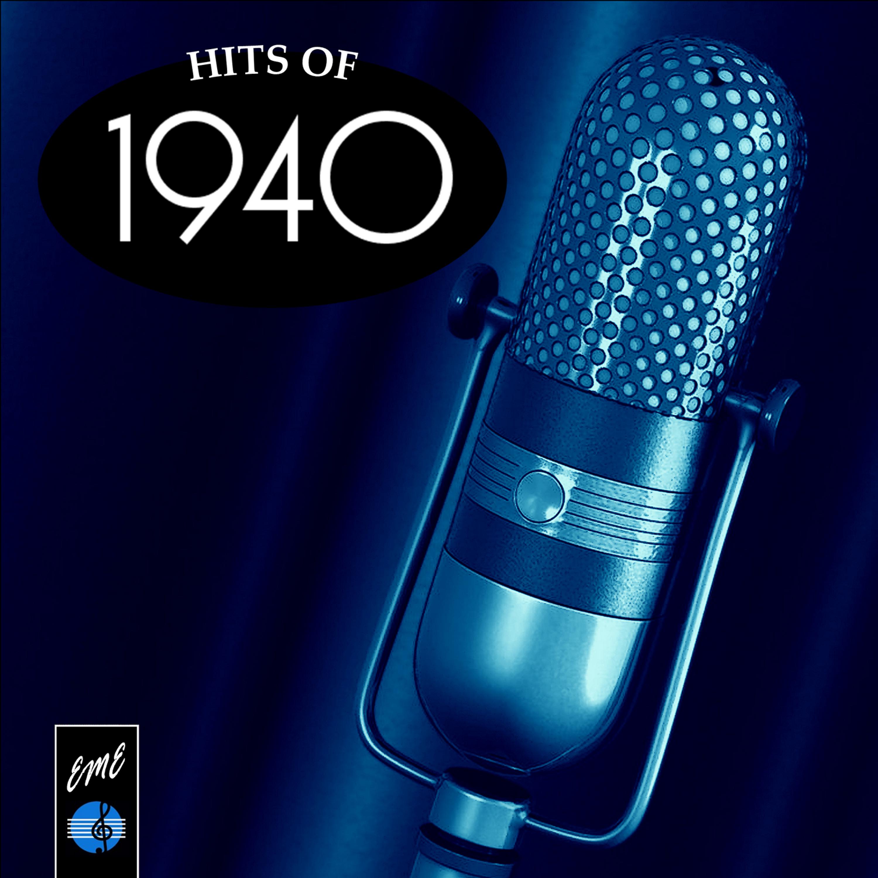 Постер альбома Hits of 1940