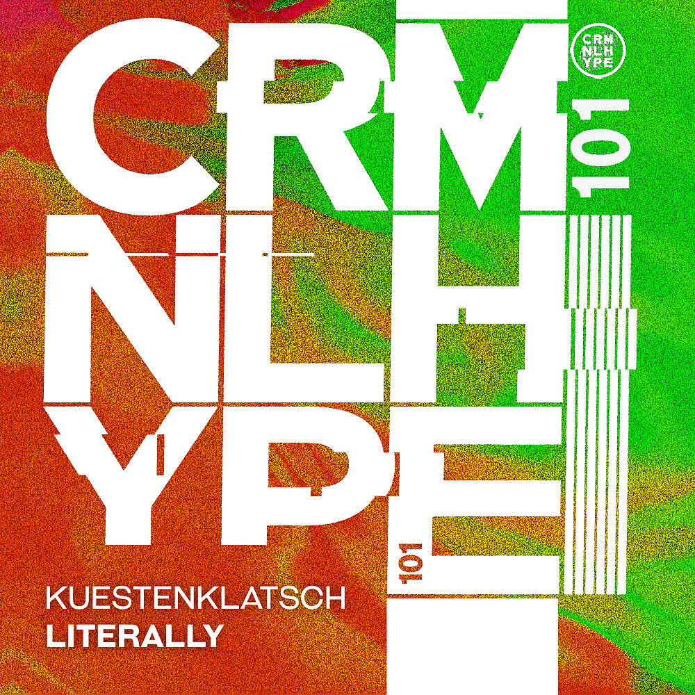 Kuestenklatsch - Literally (Original Mix)
