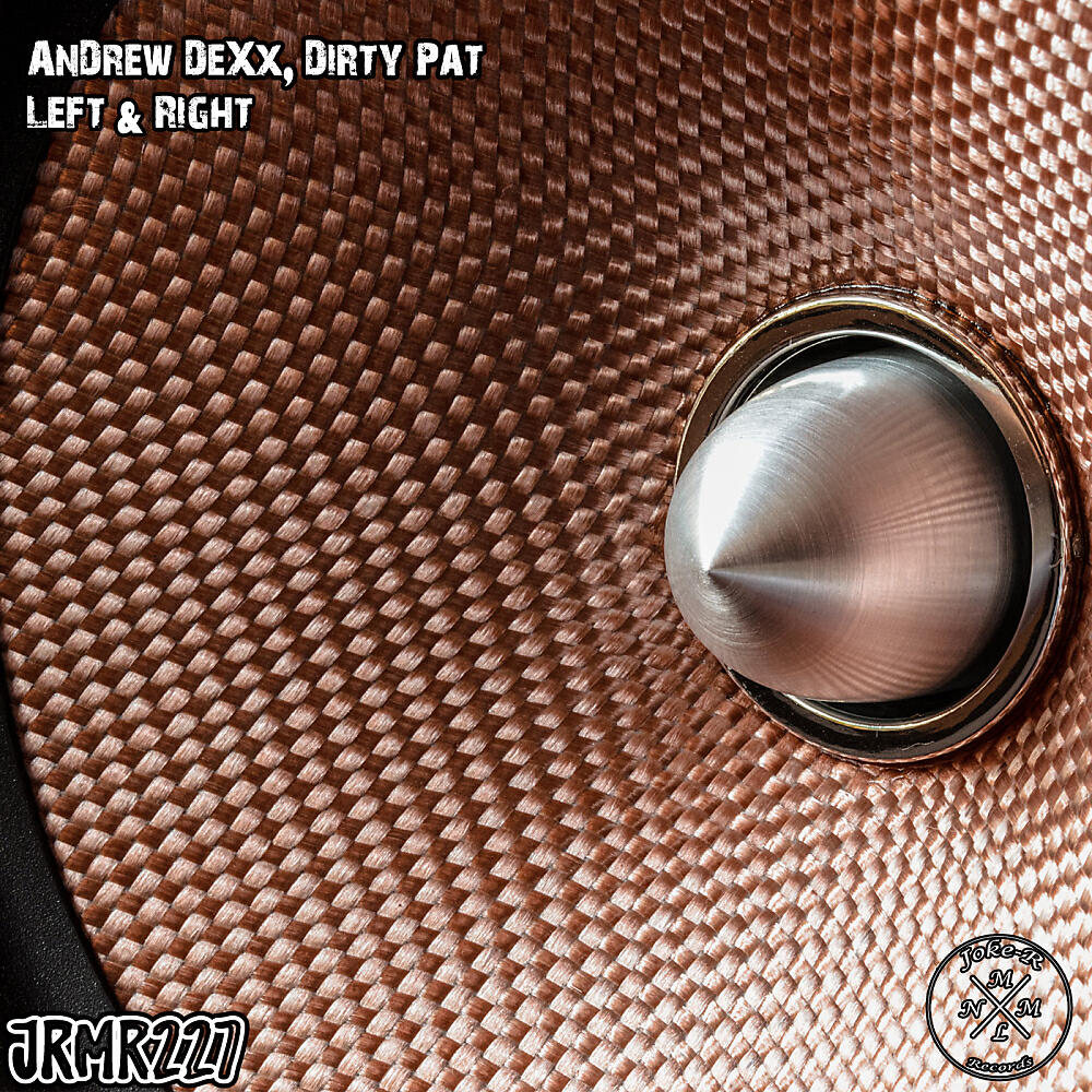 AnDrew DeXx - Left & Right (Original Mix)
