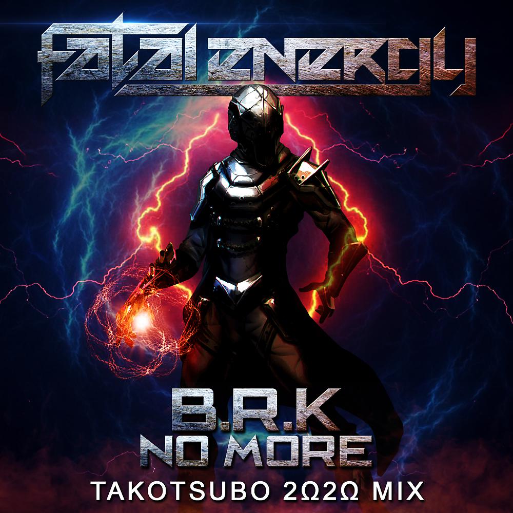 Постер альбома No More (Takotsubo 2020 Mix)