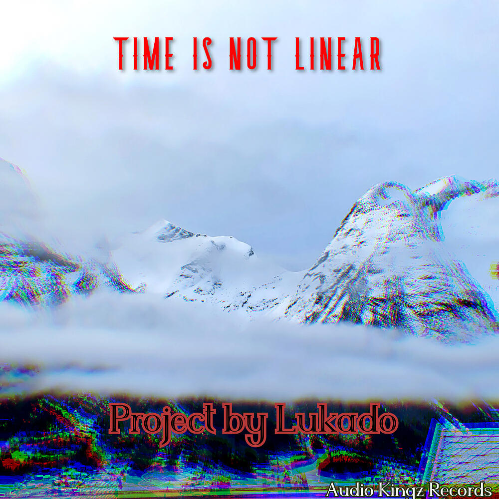 Lukado - Foolish Timetraveller (Time Entanglement Mix)