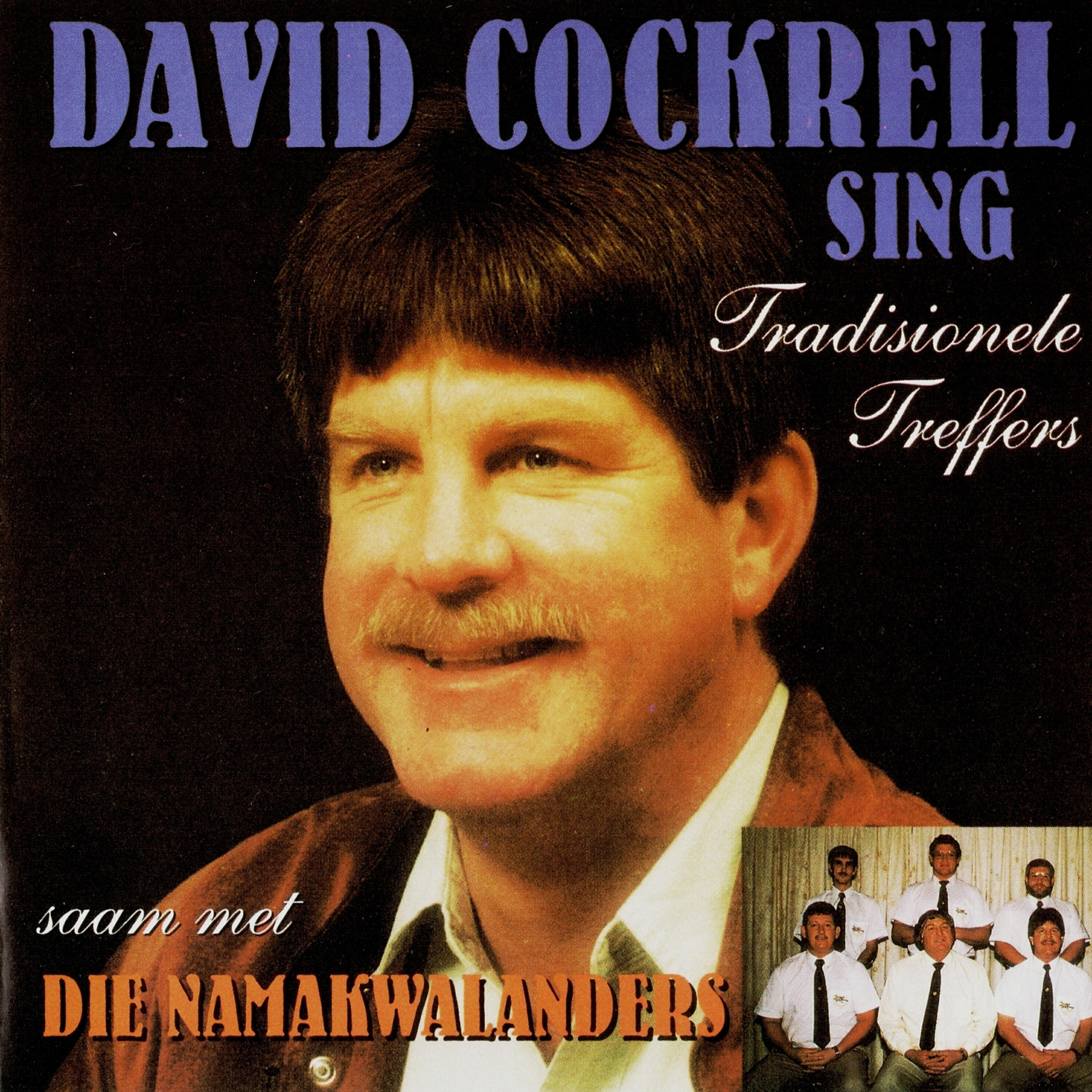 David Cockrell - Vaalhoed se Baas (Saam met Die Namakwalanders)