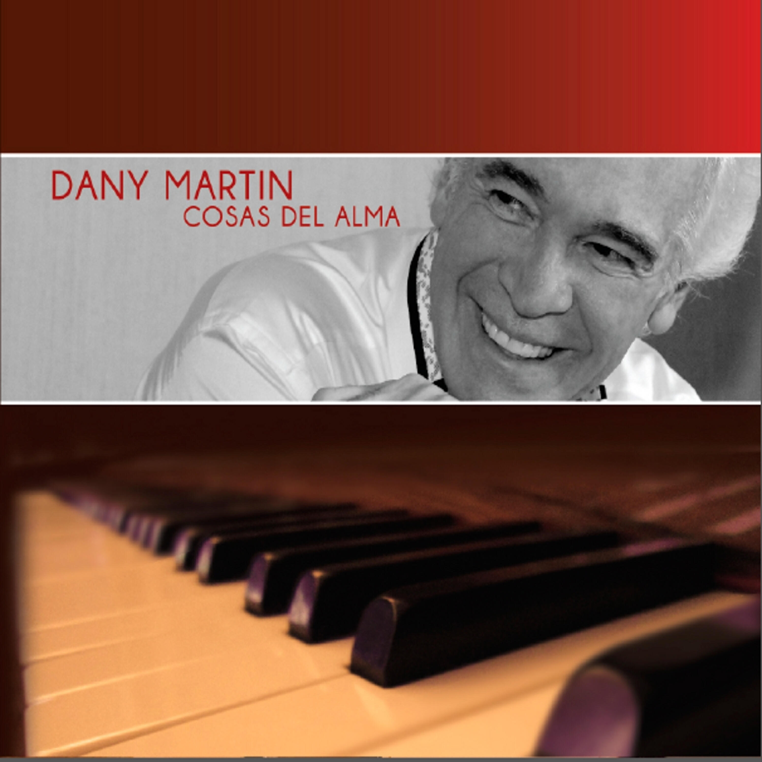 Dany Martin - Cosas del Alma