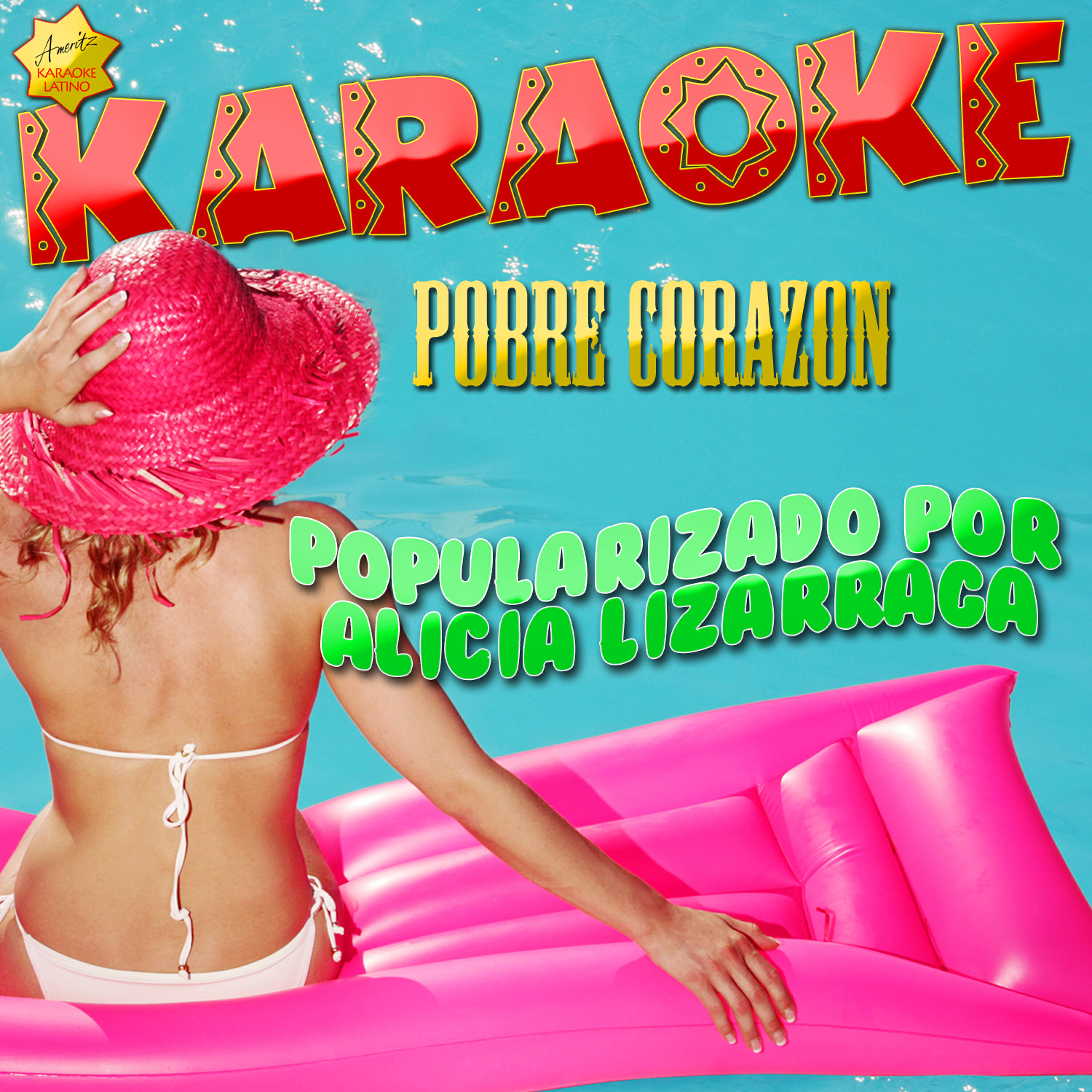 Ameritz Karaoke Latino - Pobre Corazon (Popularizado por Alicia Lizarraga) [Karaoke Version]