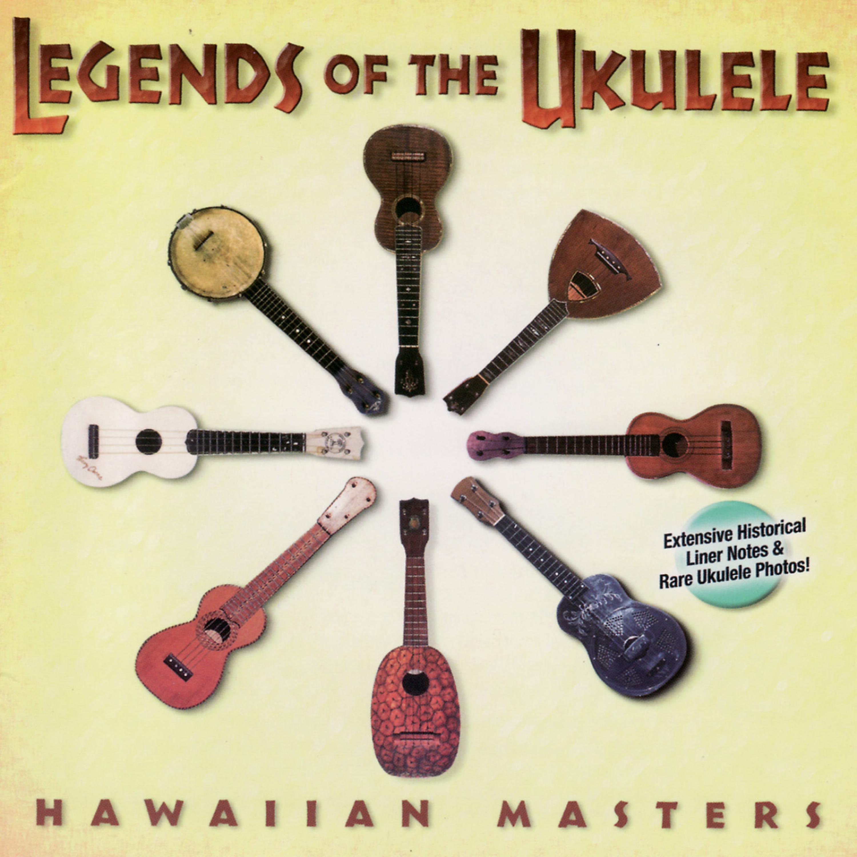 Постер альбома Legends of the Ukulele - Hawaiian Masters