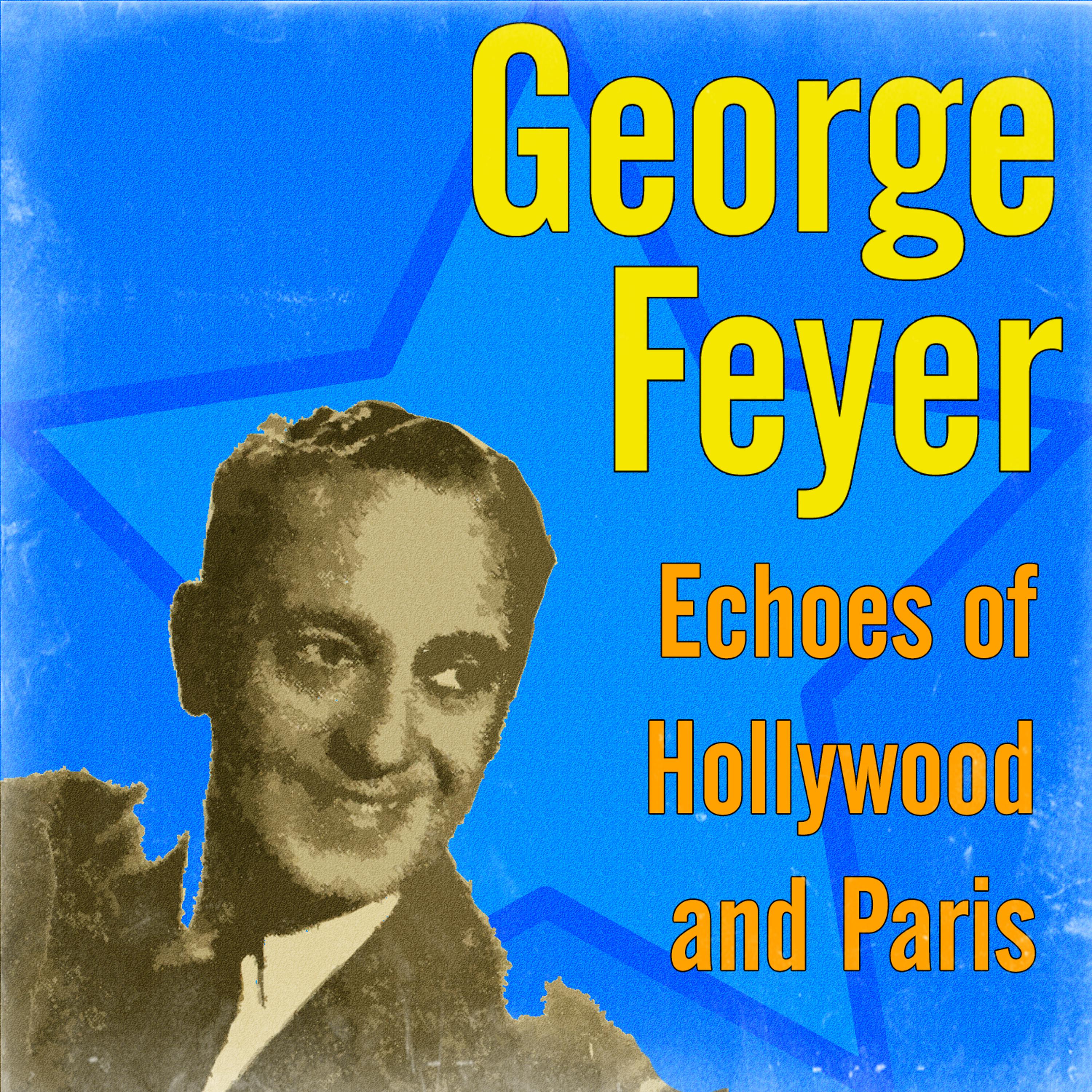 Постер альбома Echoes of Hollywood and Paris