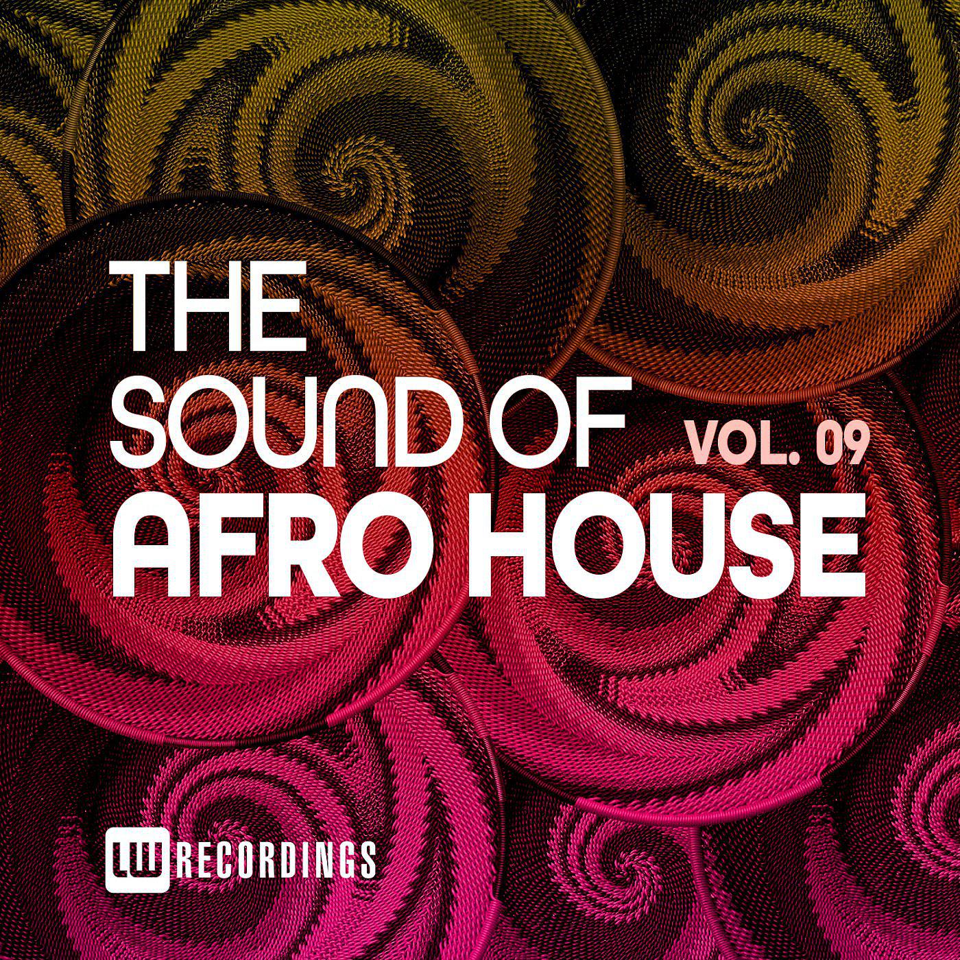 Постер альбома The Sound Of Afro House, Vol. 09