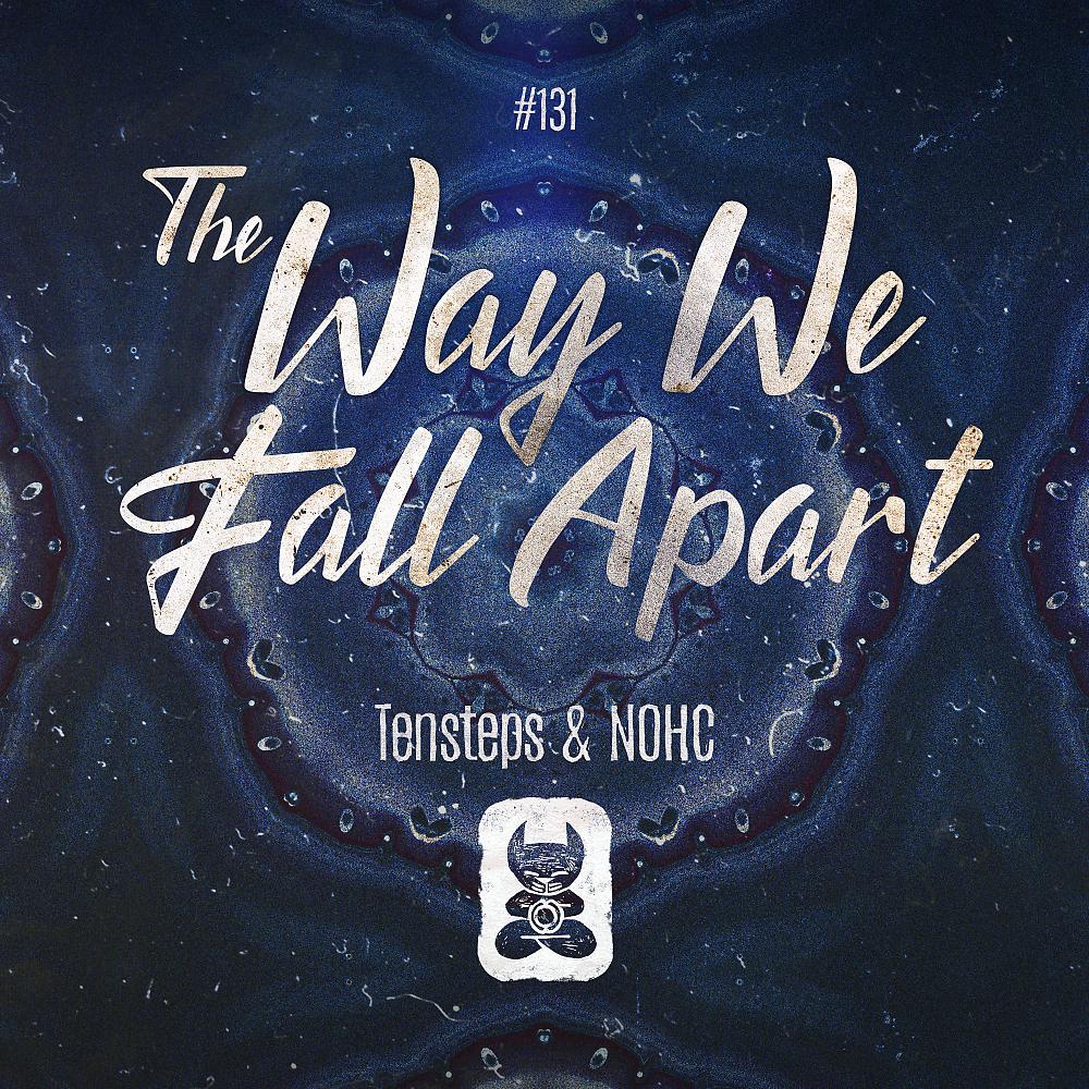 Постер альбома The Way We Fall Apart
