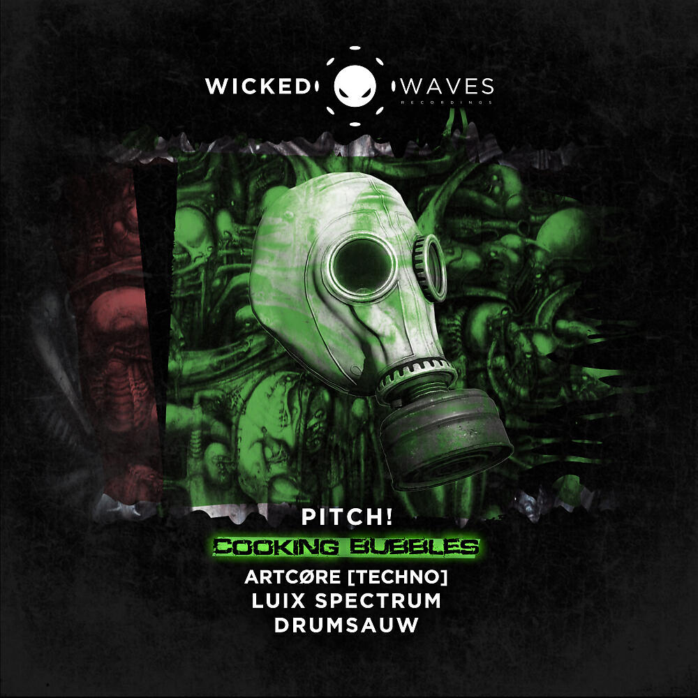 Pitch! - Cooking Bubbles (ARTCØRE [TECHNO] Remix)