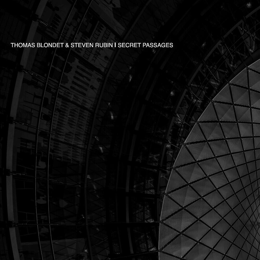 Thomas Blondet - Secret Passages