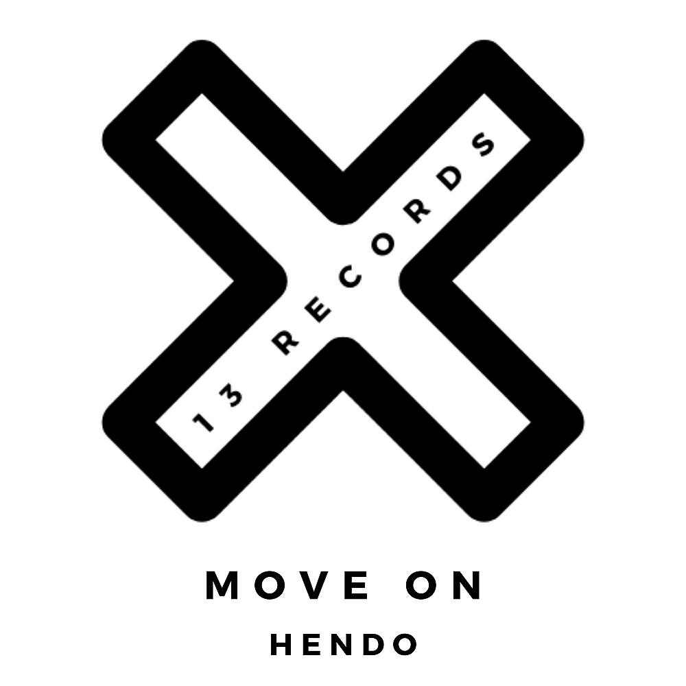 Hendo (UK) - Move On (Original Mix)