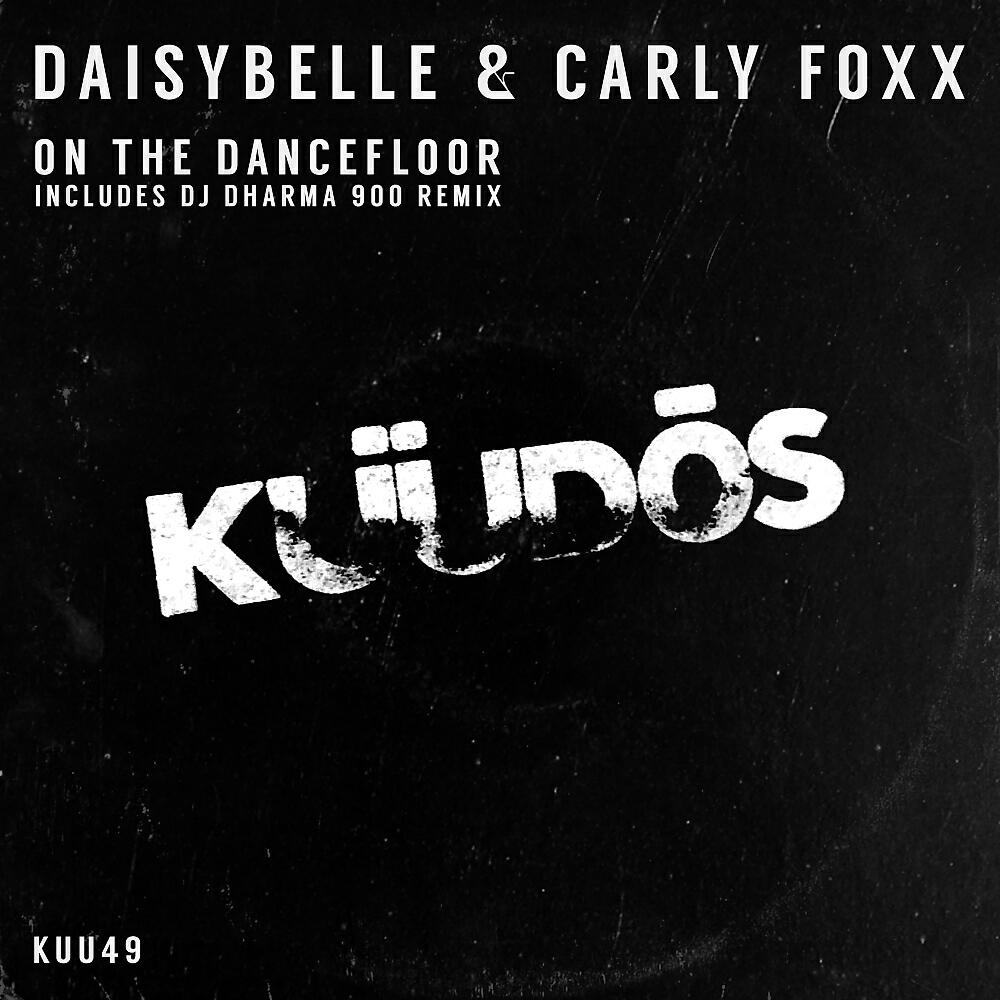 Daisybelle - On The Dancefloor (Original Mix)