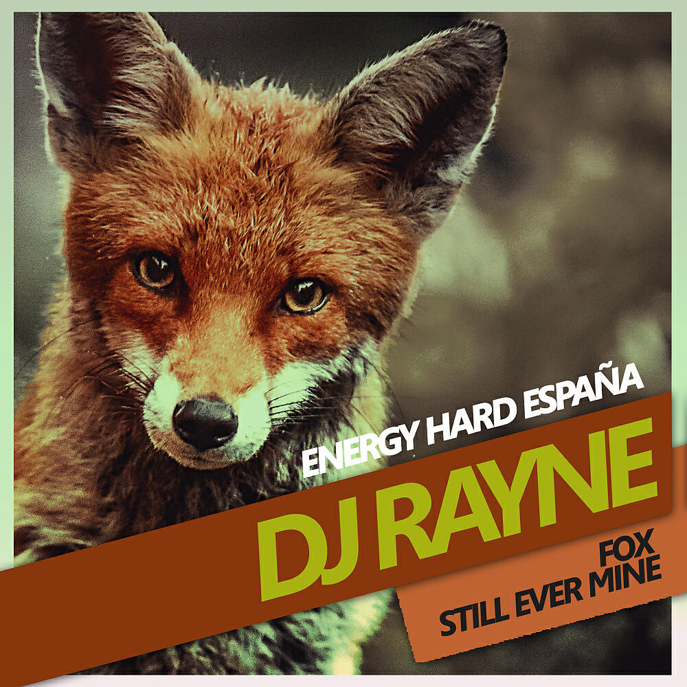 DJ Rayne - Still Ever Mine (Still Mix)