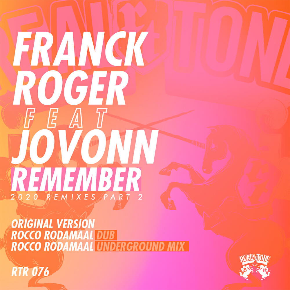 Franck Roger - Remember (Rocco Rodamaal Underground Mix)