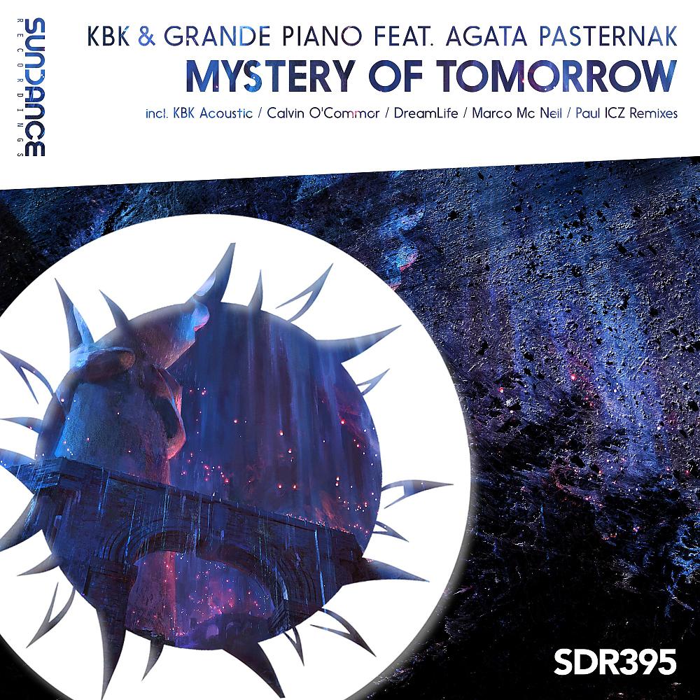 Постер альбома Mystery Of Tomorrow [Remixed]