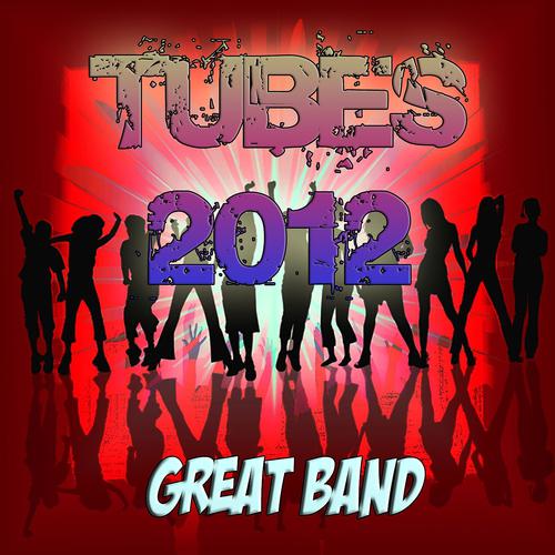 Постер альбома Tubes 2012