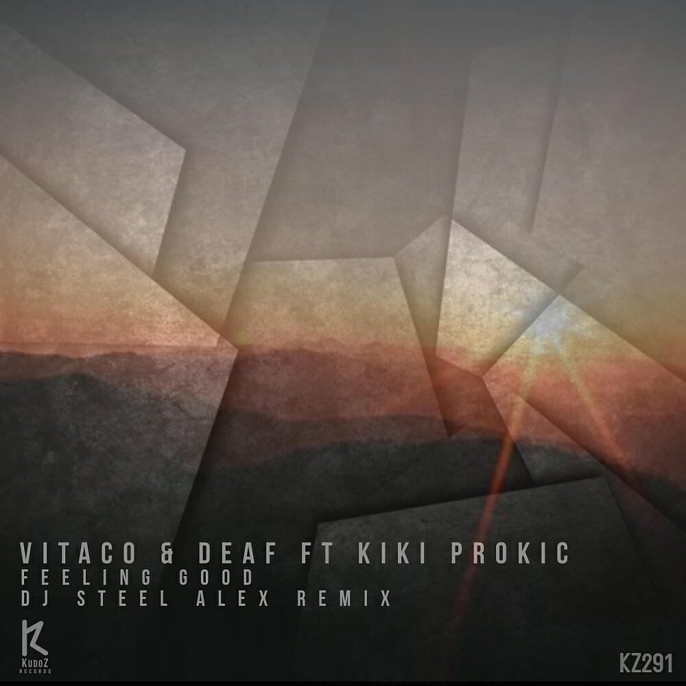 Vitaco - Feeling Good (Dj Steel Alex Remix)