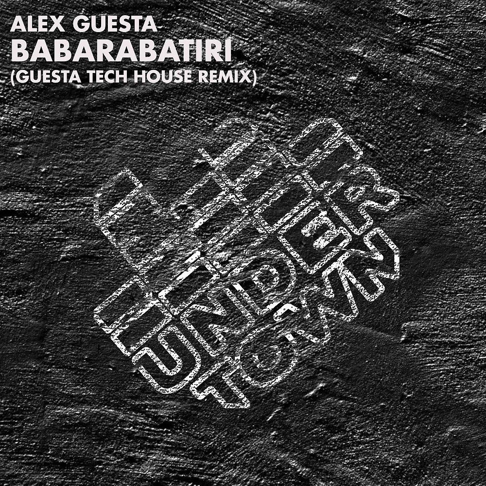 Alex Guesta - Babarabatiri (Guesta Tech House Radio)