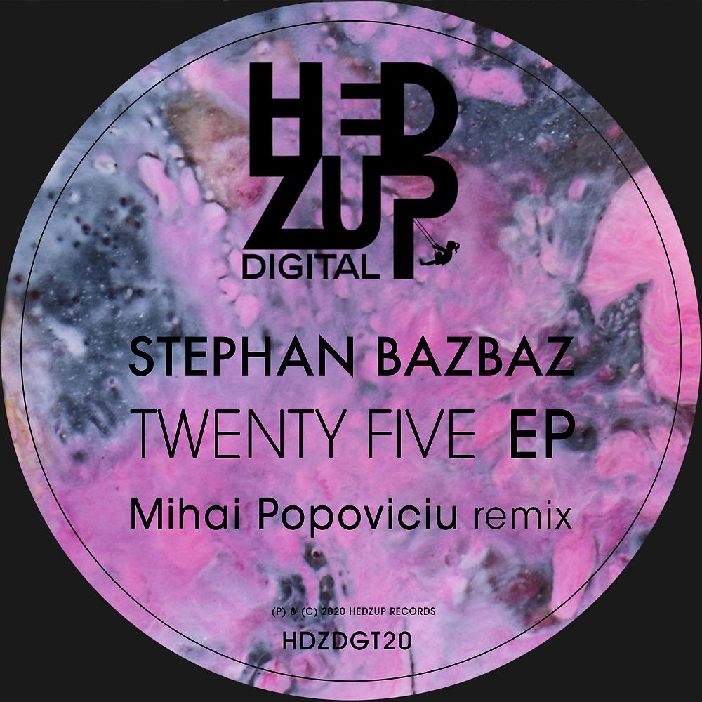 Постер альбома Twenty Five EP + Mihai Popoviciu remix