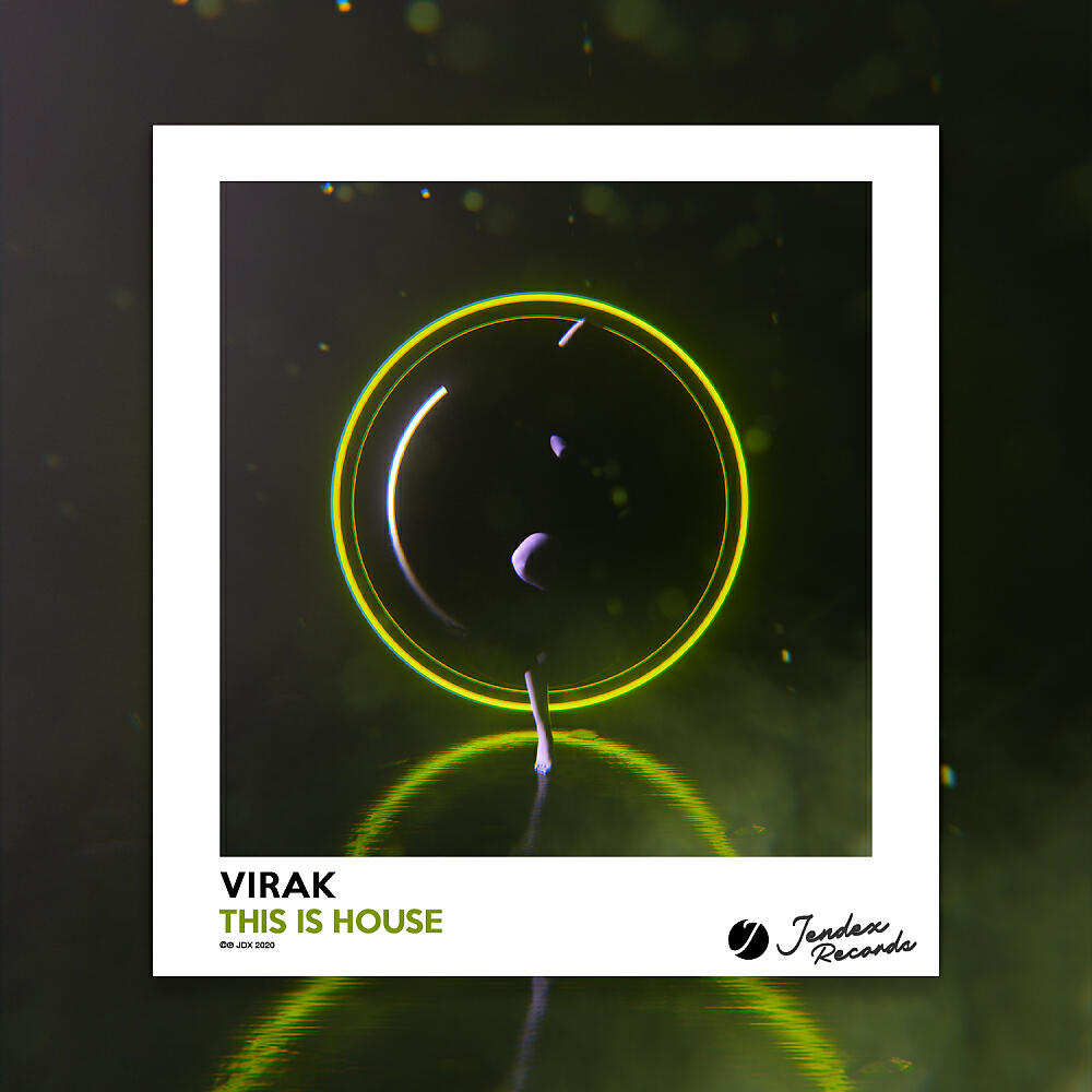 VIRAK - This Is House (Original Mix)