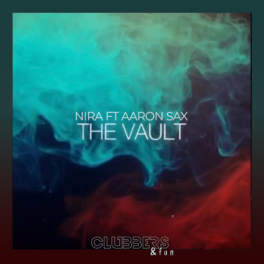 NIRA - The Vault (Original Mix)