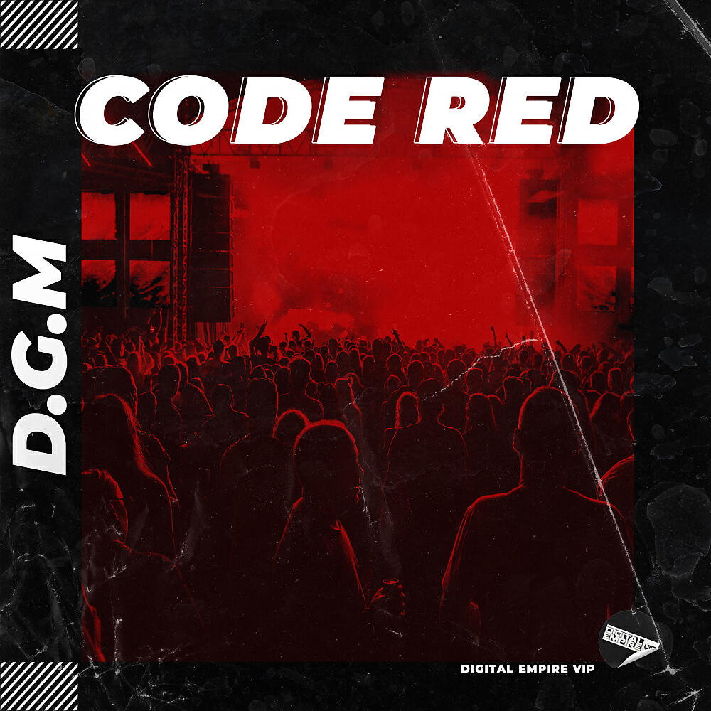 D.G.M - Code Red (Original Mix)
