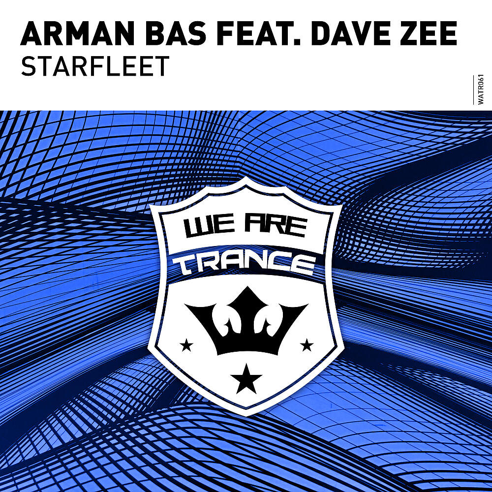 Arman Bas - Starfleet (Original Mix)