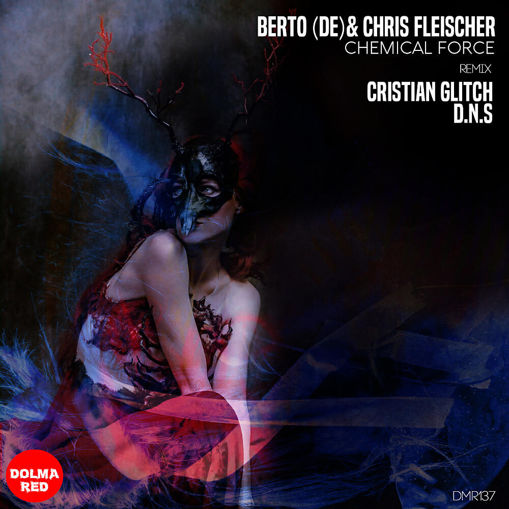 Berto (DE) - Chemical Force (D.N.S Remix)