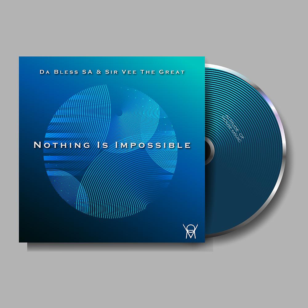 Постер альбома Nothing Is Impossible