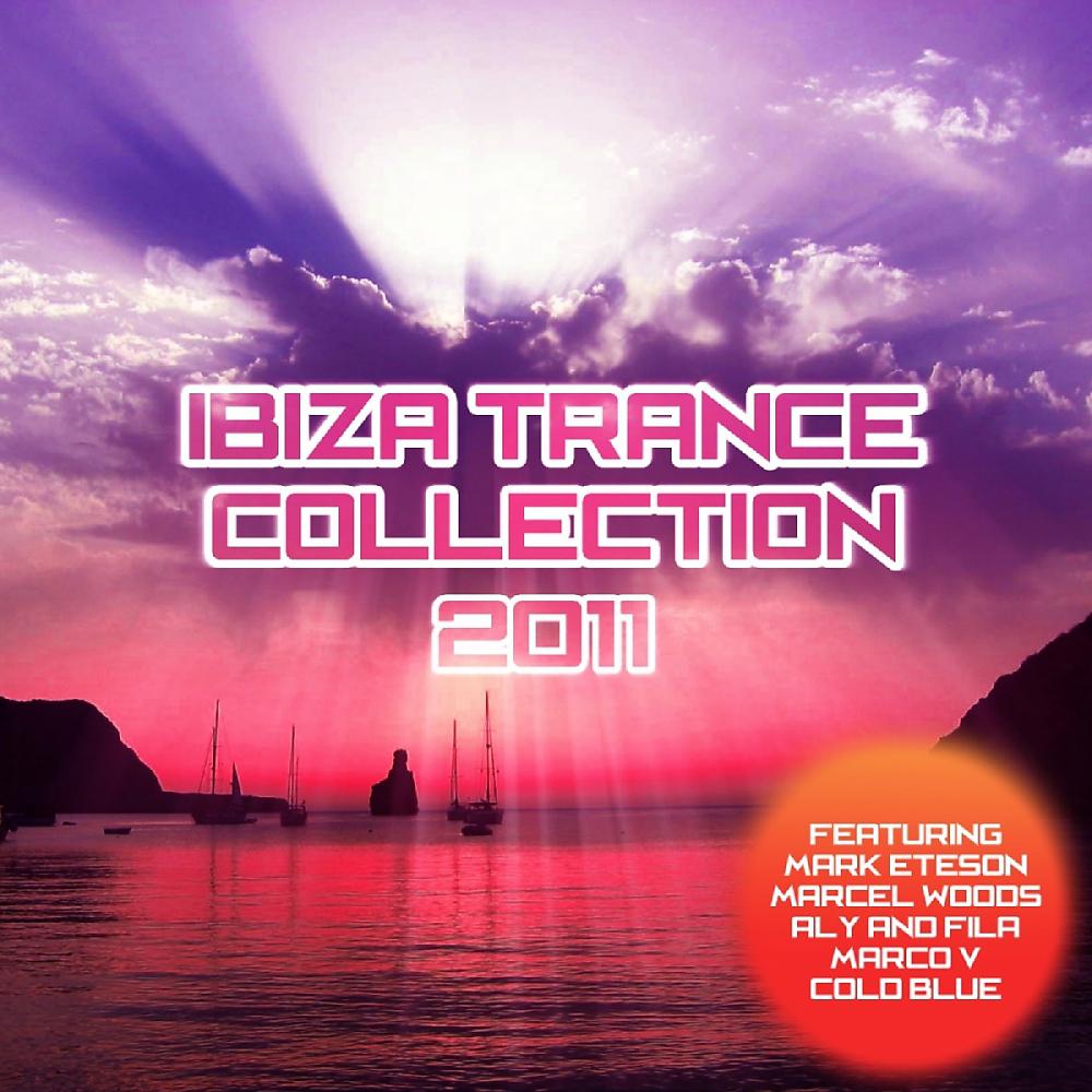 Постер альбома Ibiza Trance Collection 2011