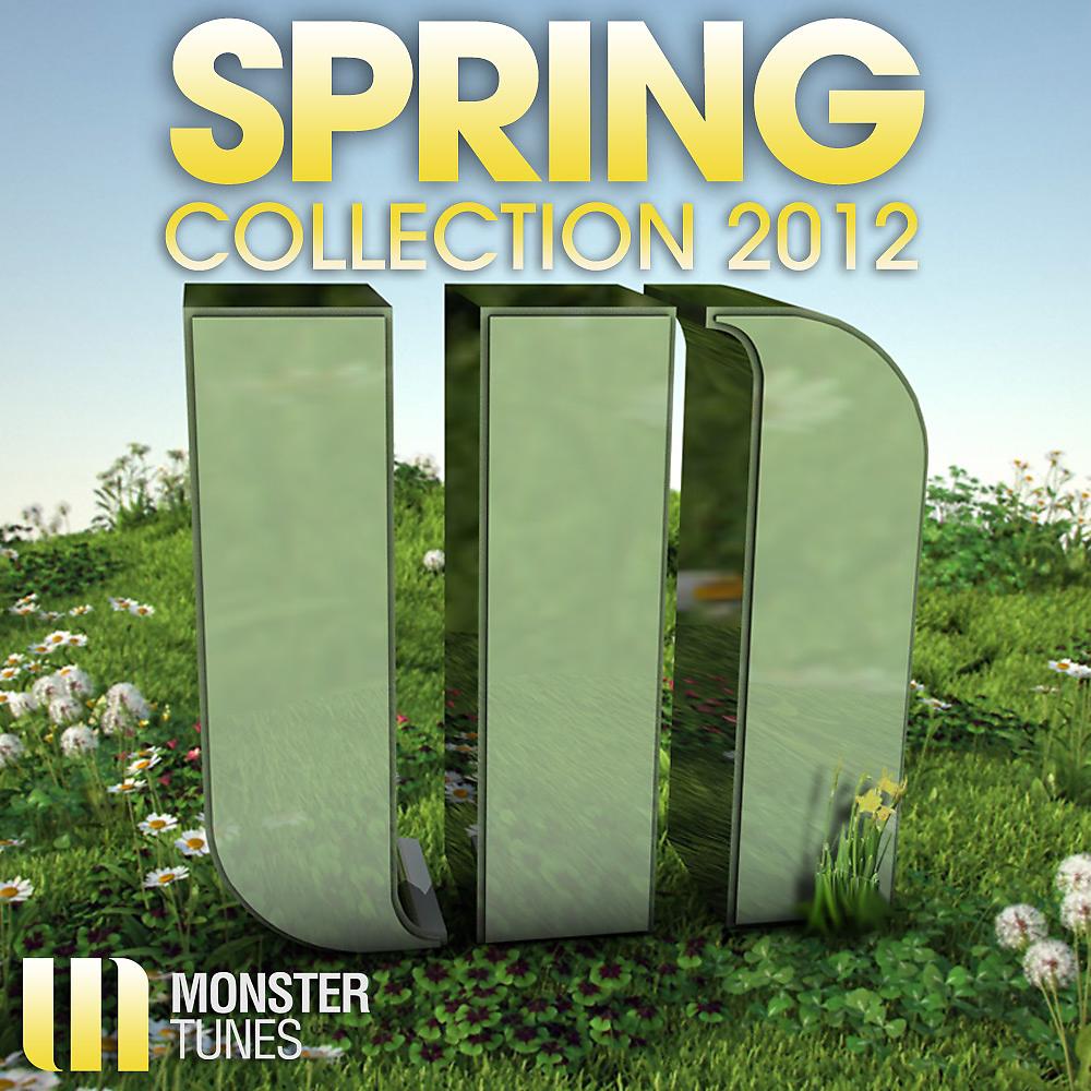 Постер альбома Monster Tunes Spring Collection 2012