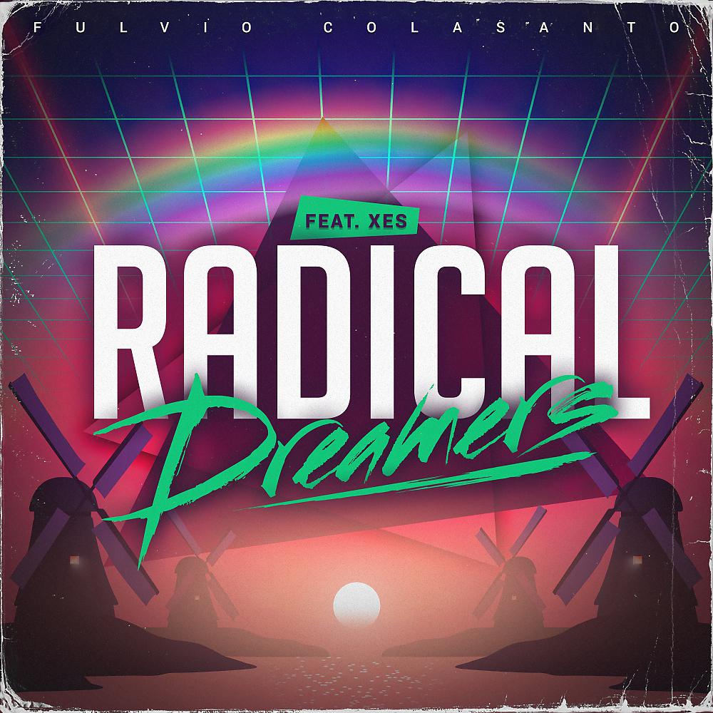 Постер альбома Radical Dreamers