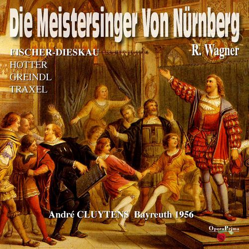 Постер альбома Richard Wagner: Die Mastersinger von Nürnberg
