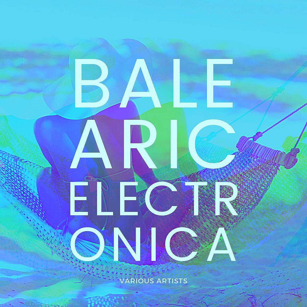 Постер альбома Balearic Electronica